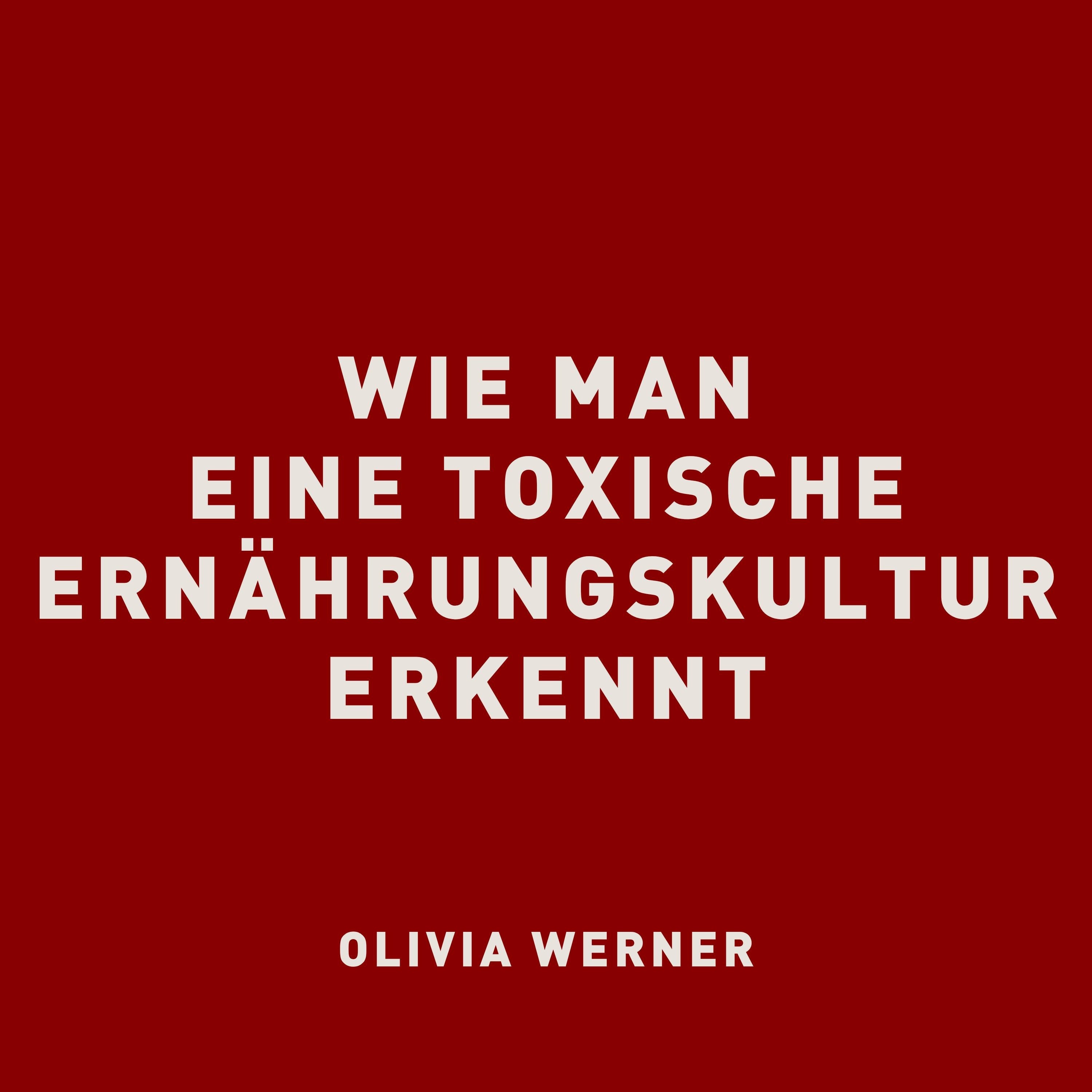 Wie man eine toxische Ernährungskultur erkennt