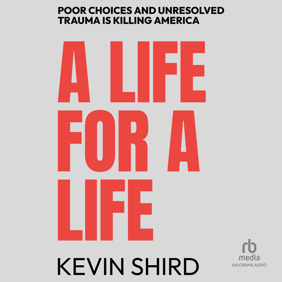 A Life For A Life