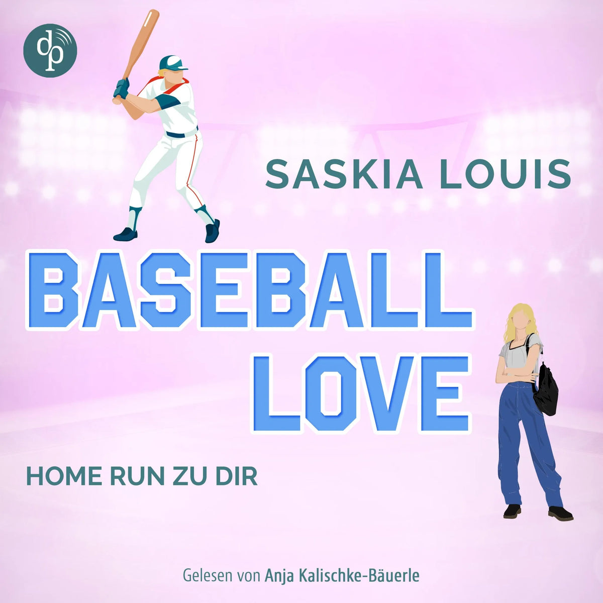 Home Run zu dir - Baseball Love-Reihe, Band 7 (Ungekürzt)