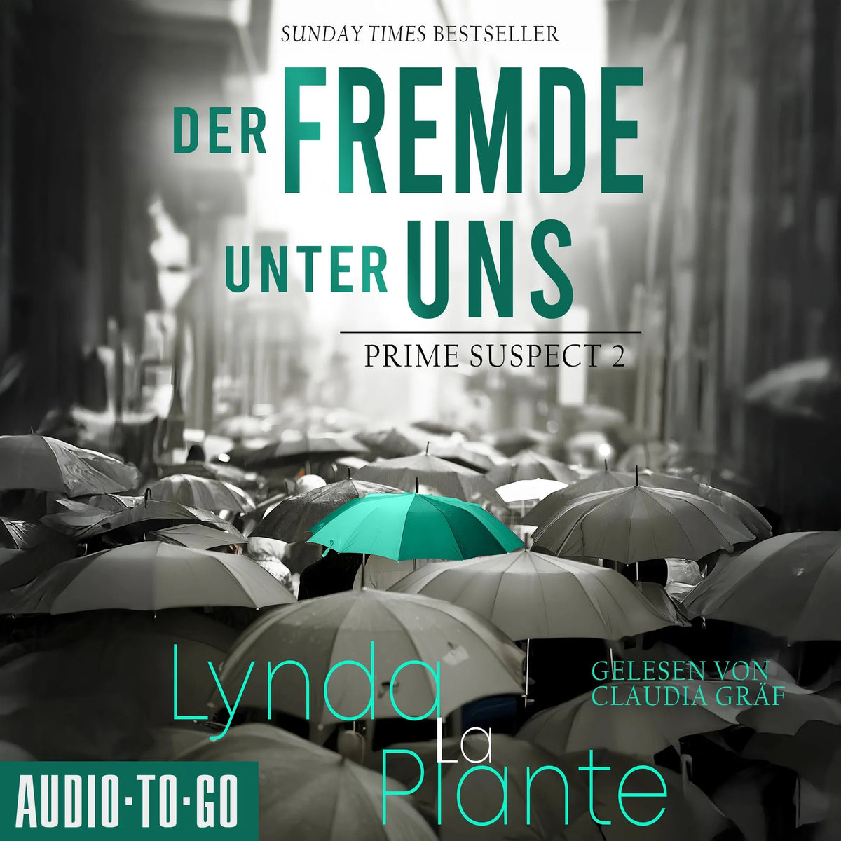 Der Fremde unter uns - Prime Suspect, Band 2 (ungekürzt)