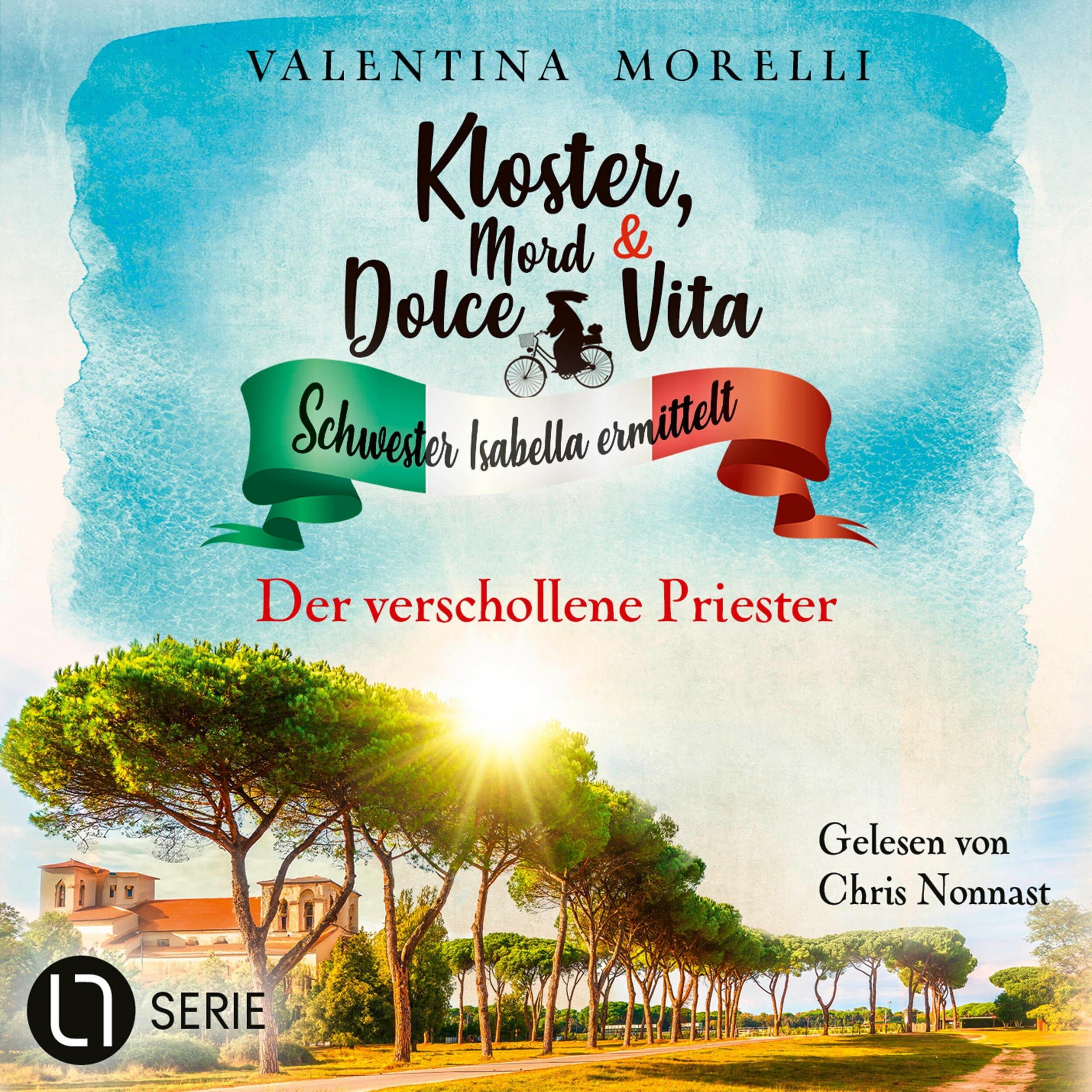 Der verschollene Priester - Kloster, Mord und Dolce Vita - Schwester Isabella ermittelt, Folge 29 (Ungekürzt)