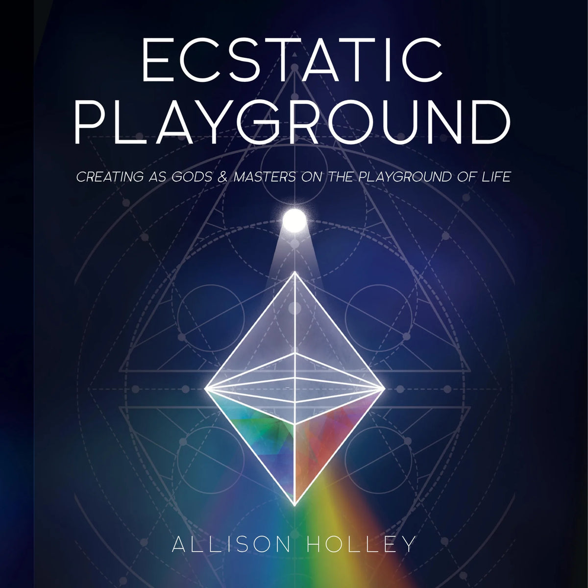 Ecstatic Playground