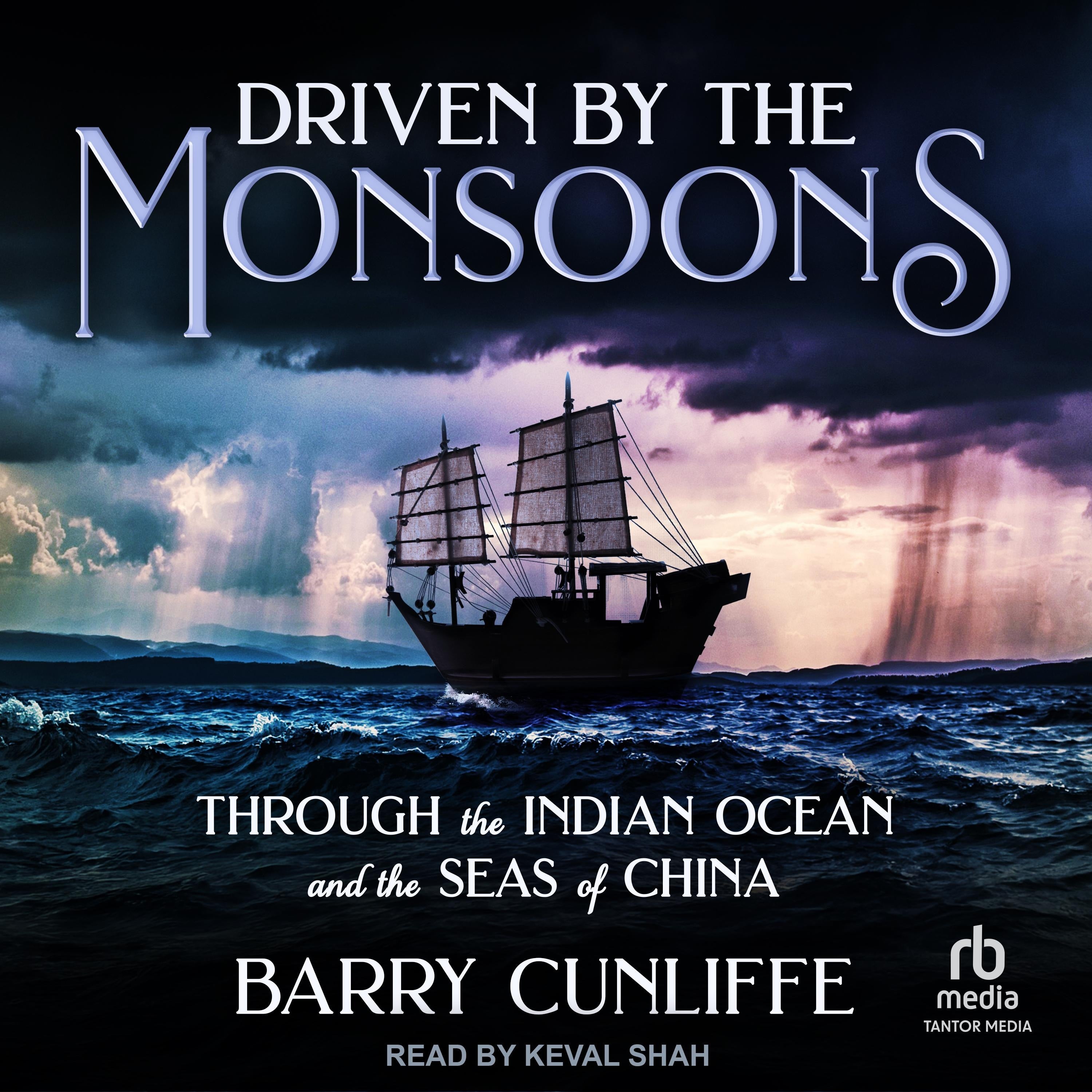 Driven by the Monsoons