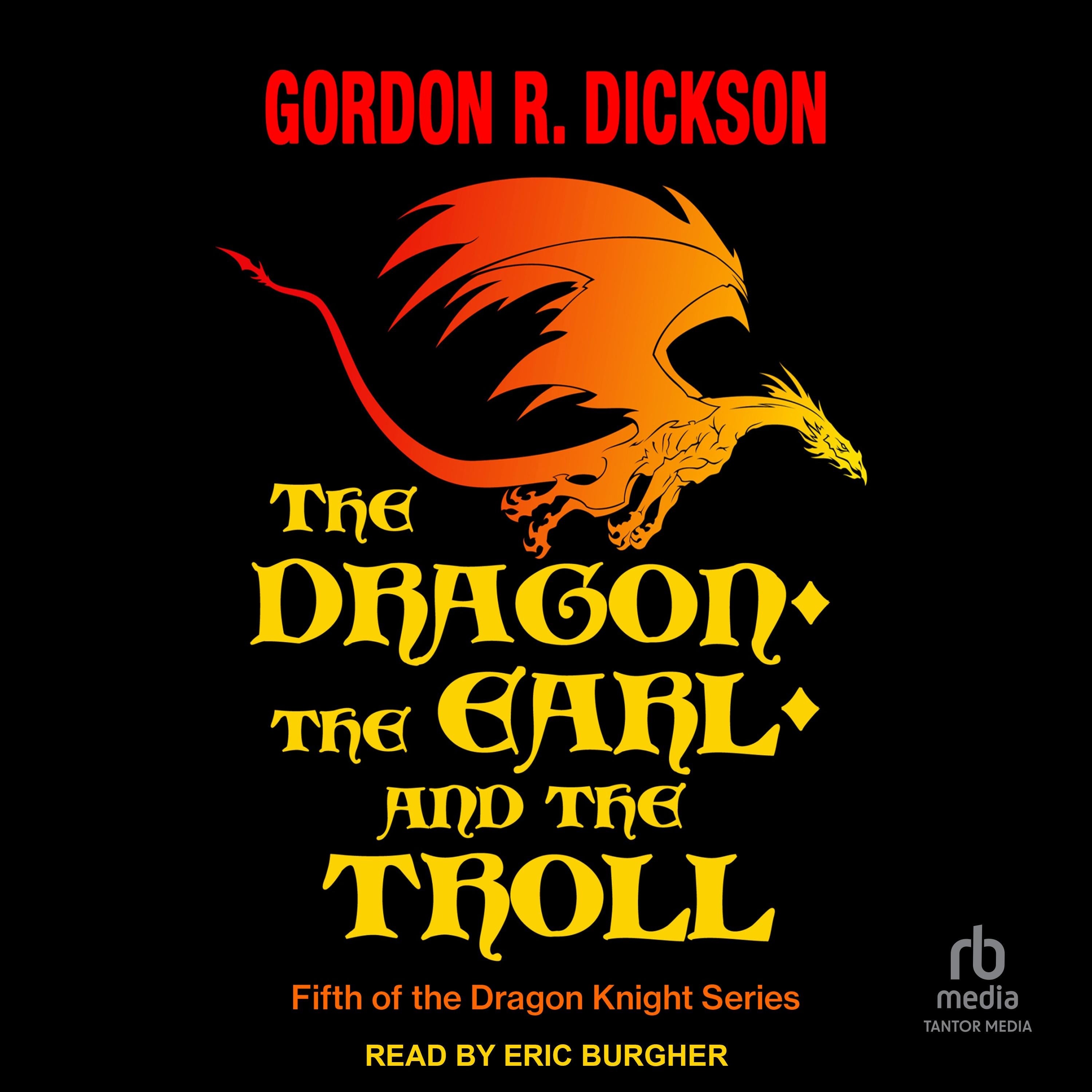 The Dragon, the Earl, and the Troll