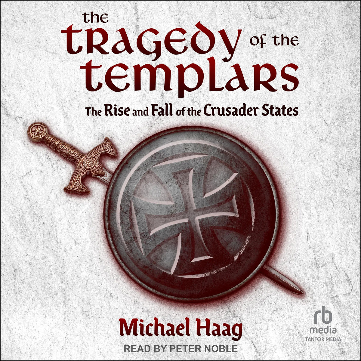 The Tragedy of the Templars