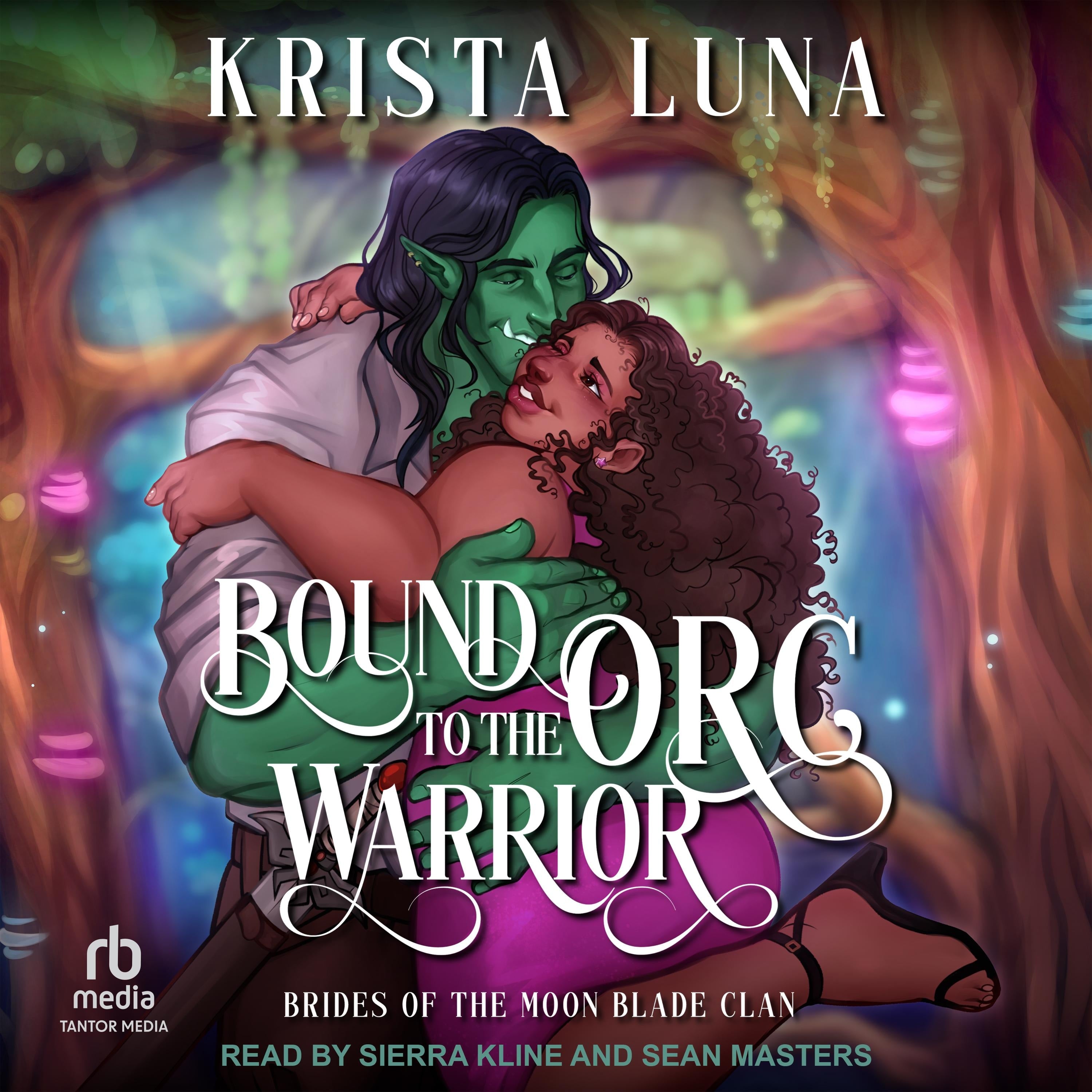 Bound to the Orc Warrior