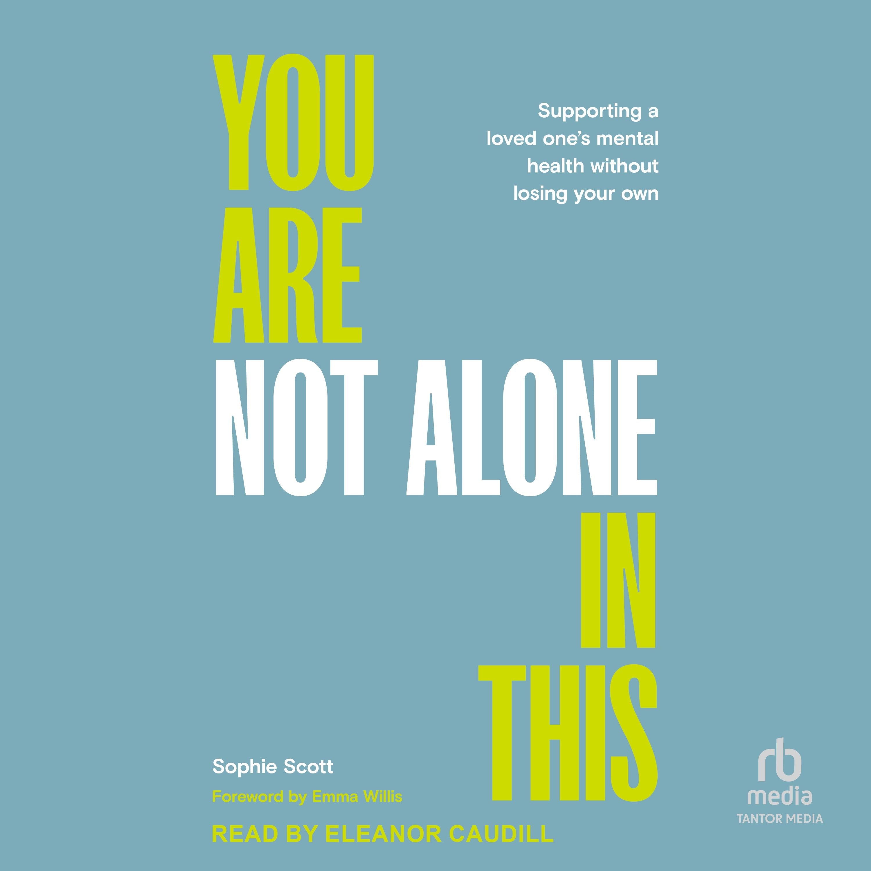 You Are Not Alone in This
