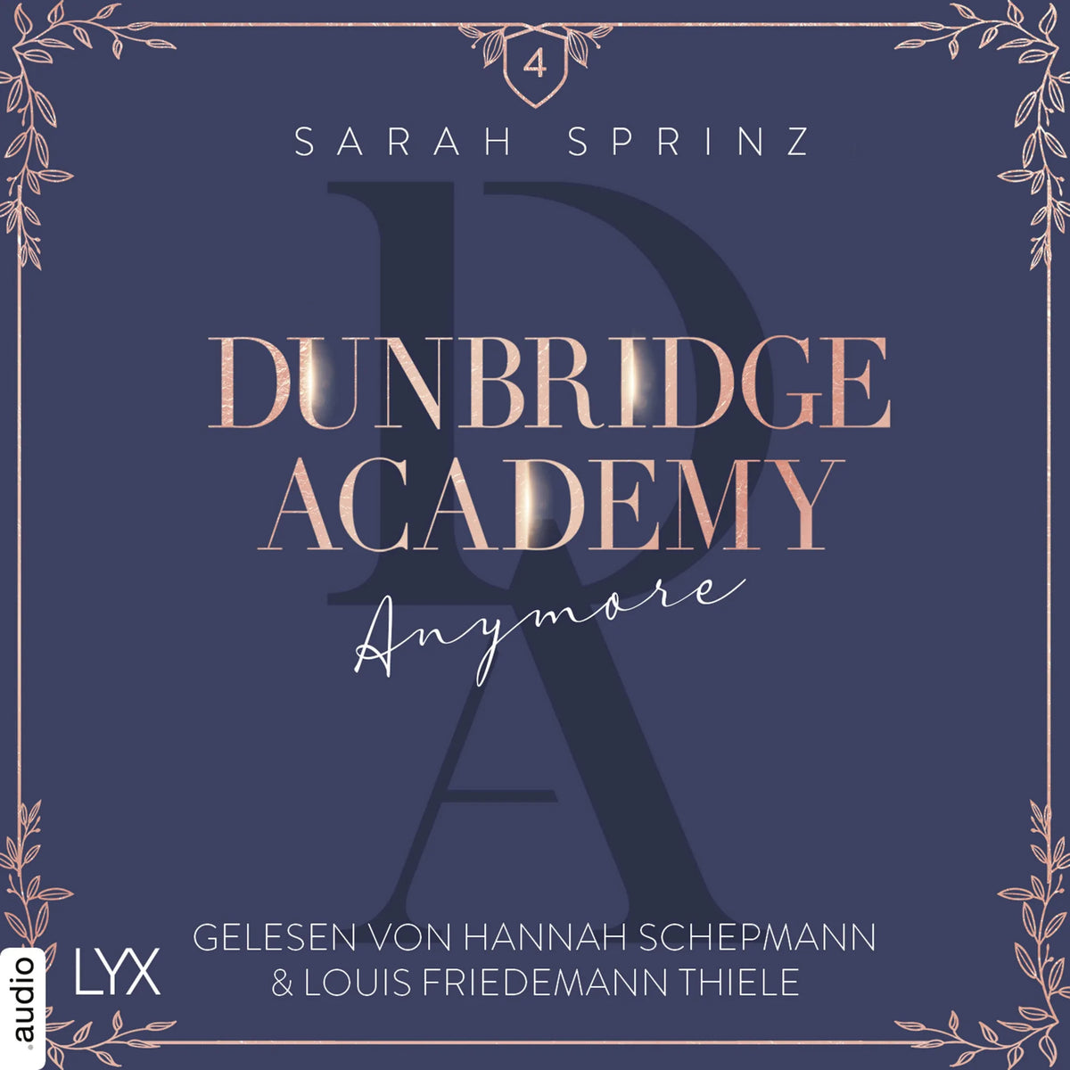 Anymore - Dunbridge Academy, Teil 4