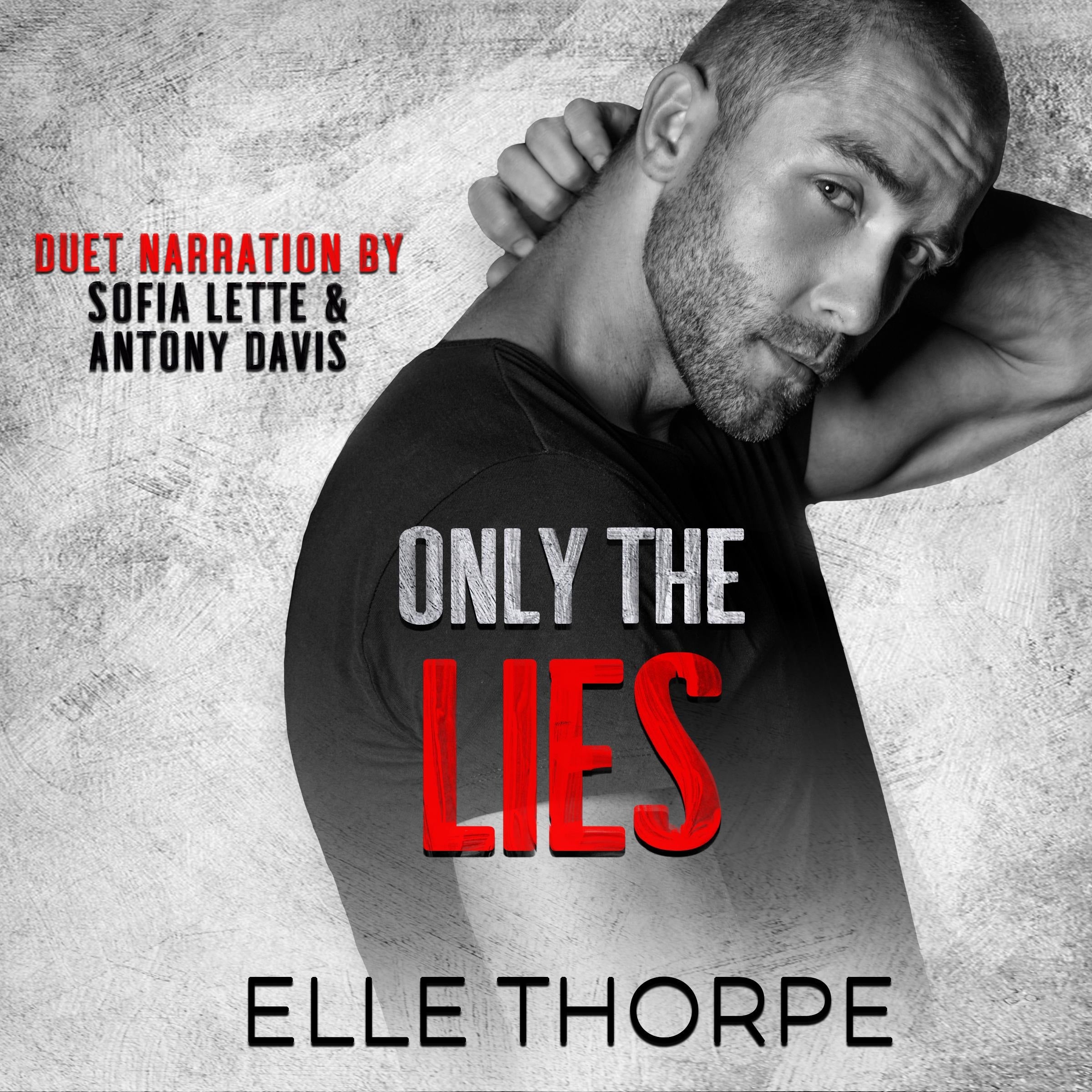 Only The Lies