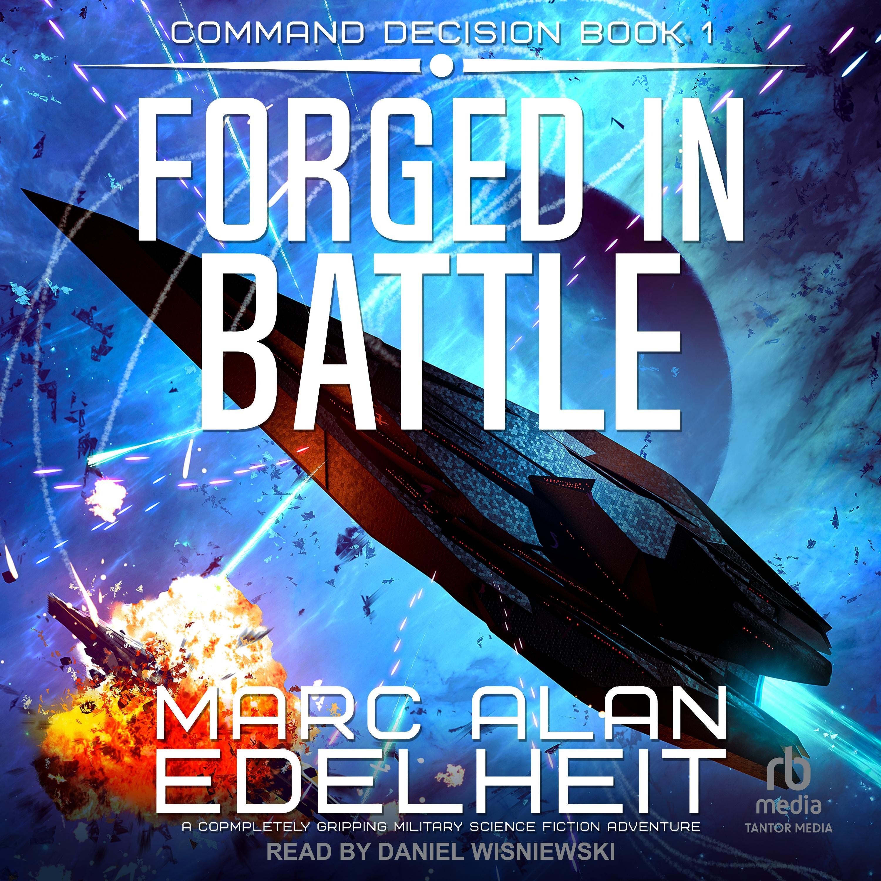 Forged in Battle