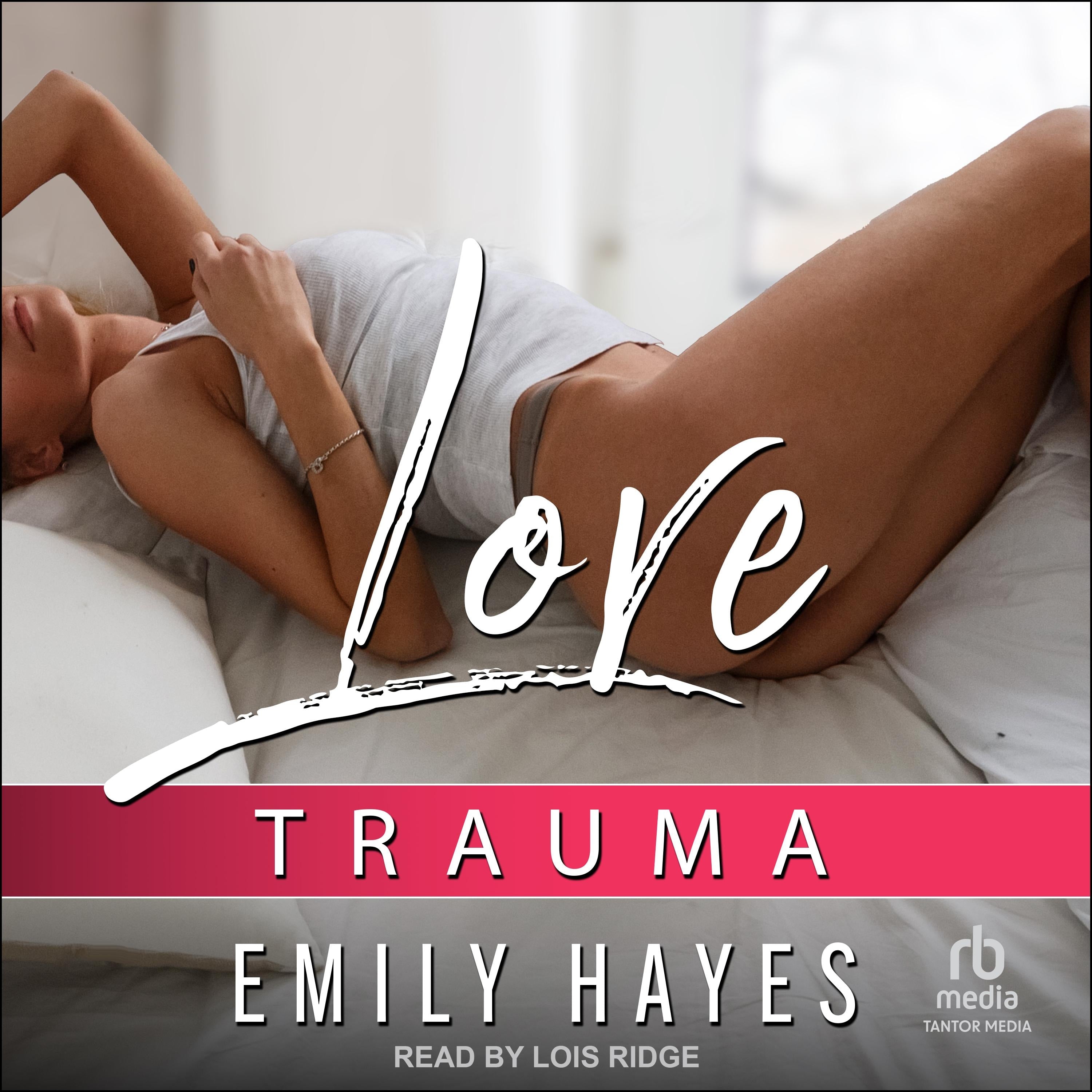 Love Trauma
