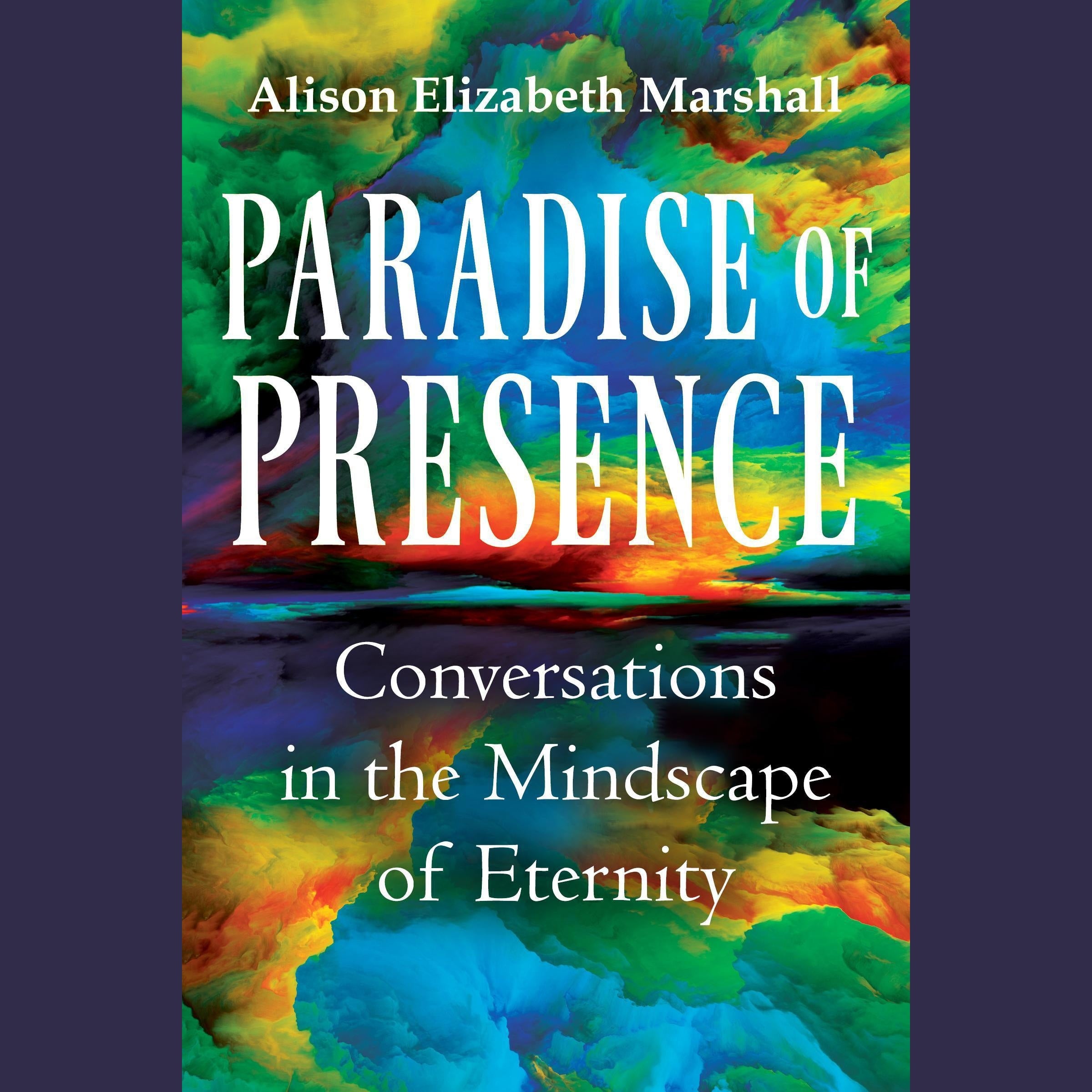 Paradise of Presence
