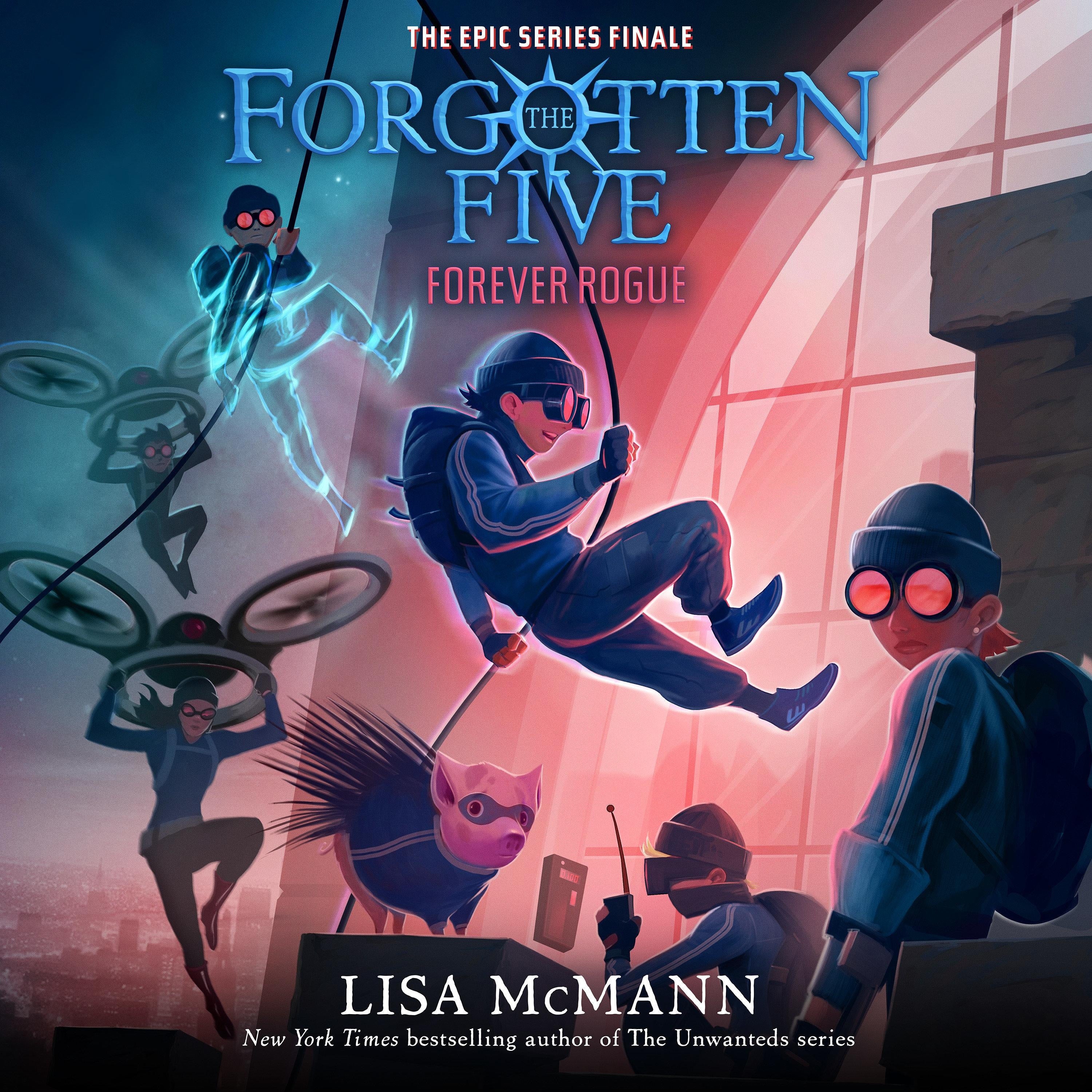 Forever Rogue (The Forgotten Five, Book 7)