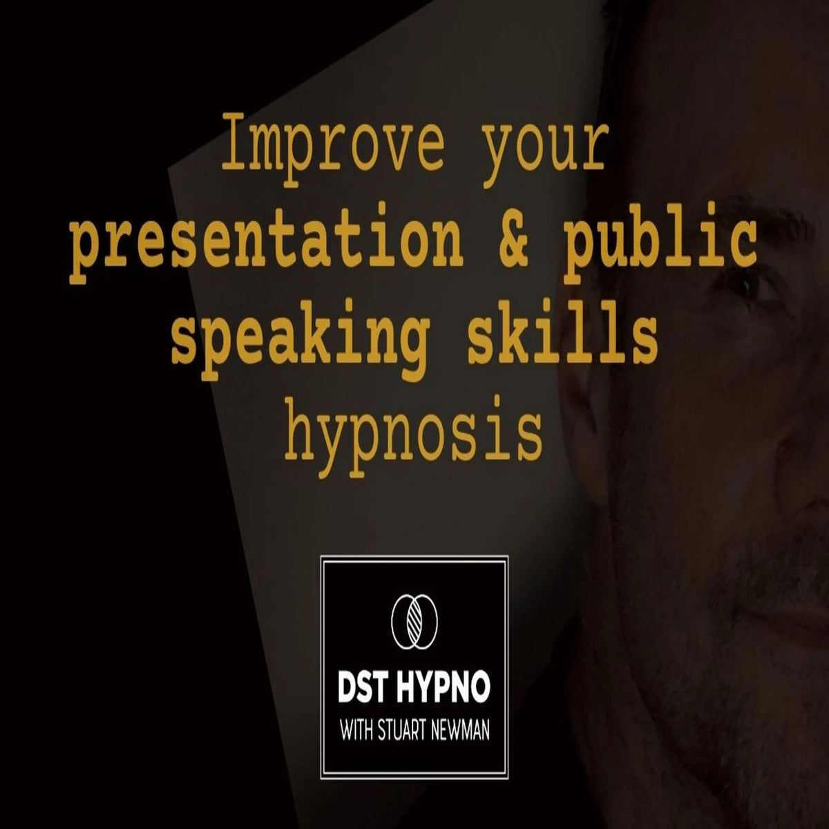 Improve your presentation and public speaking skills hypnosis - A guided meditation - DST Hypno with Stu Newman