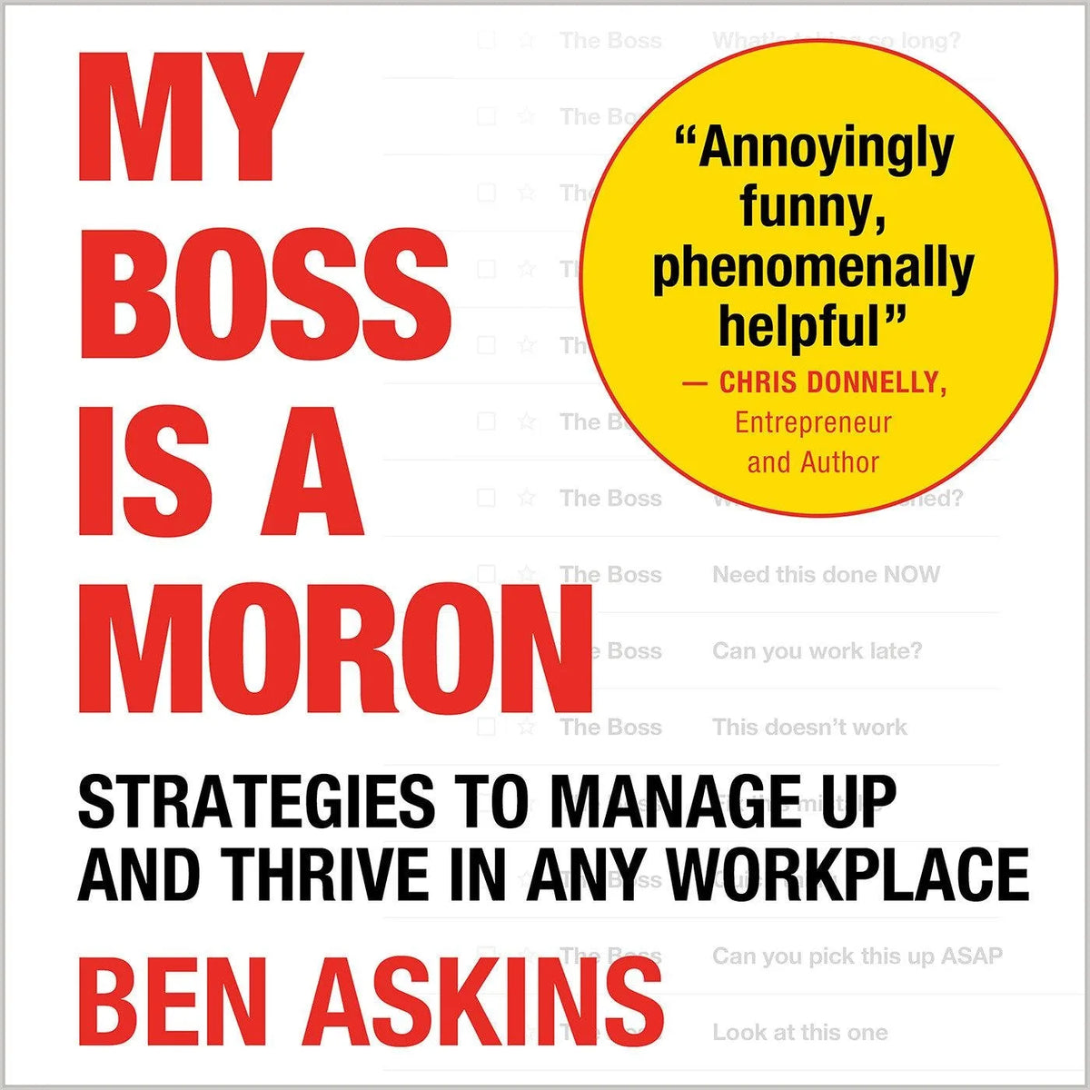 My Boss Is a Moron