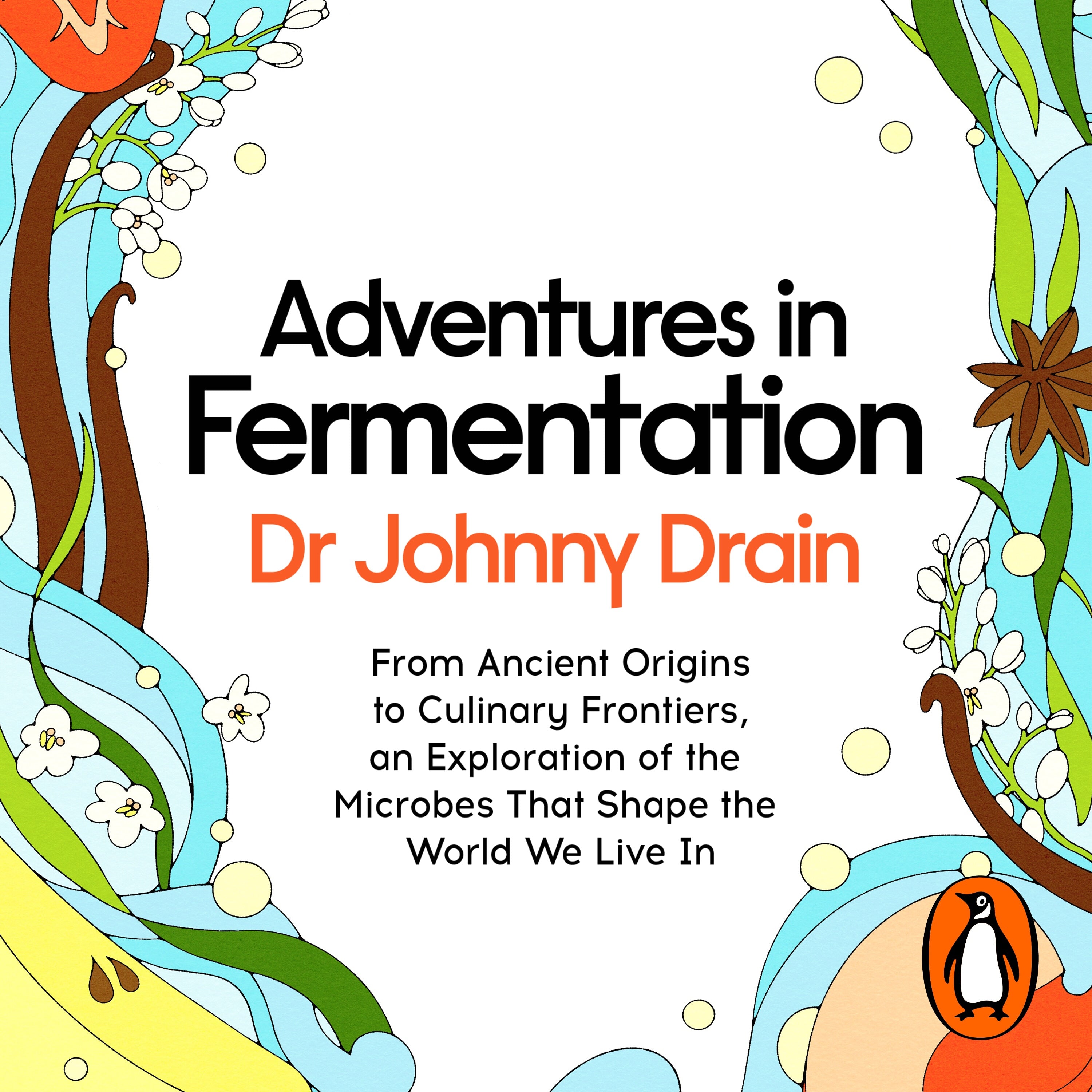 Adventures in Fermentation
