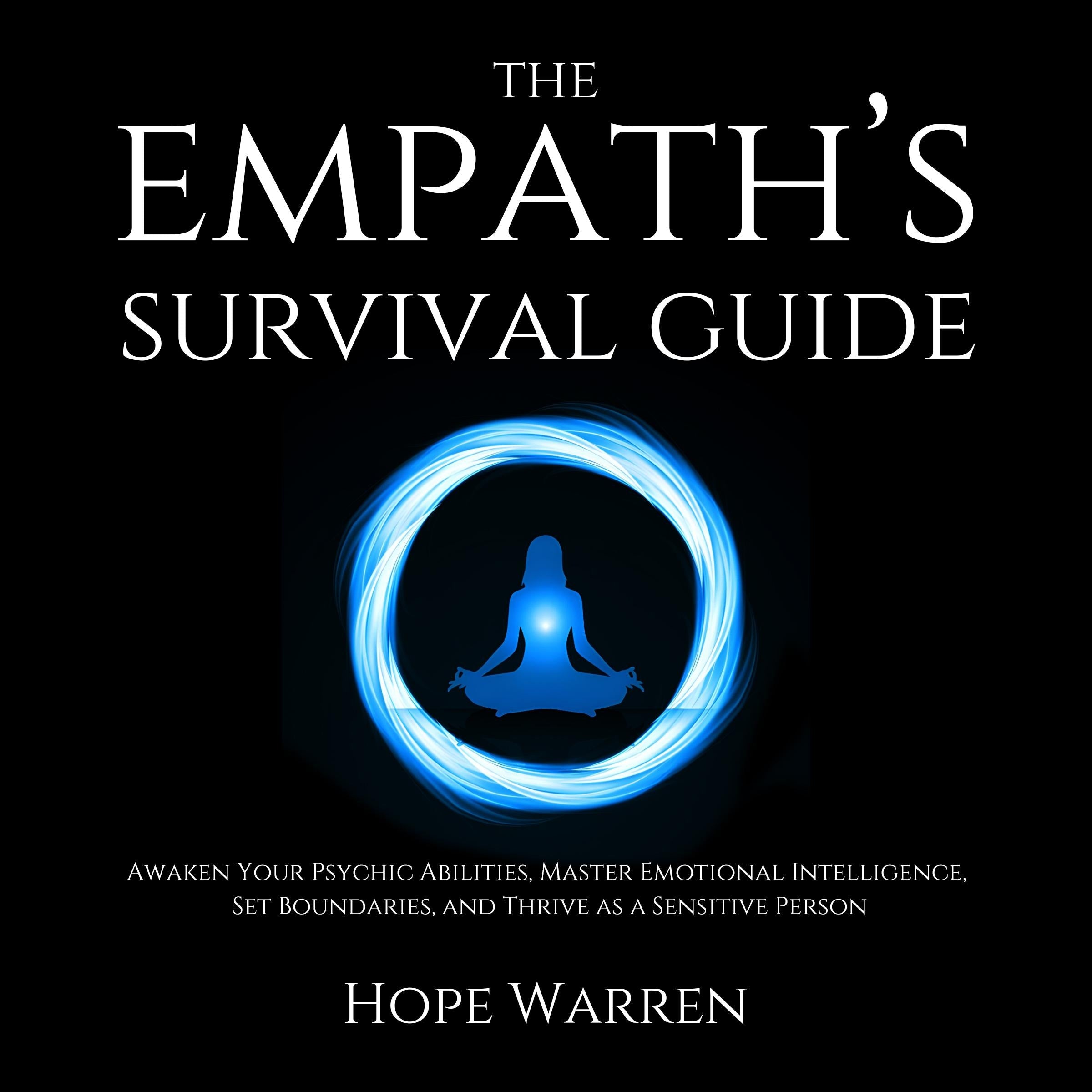 The Empath's Survival Guide