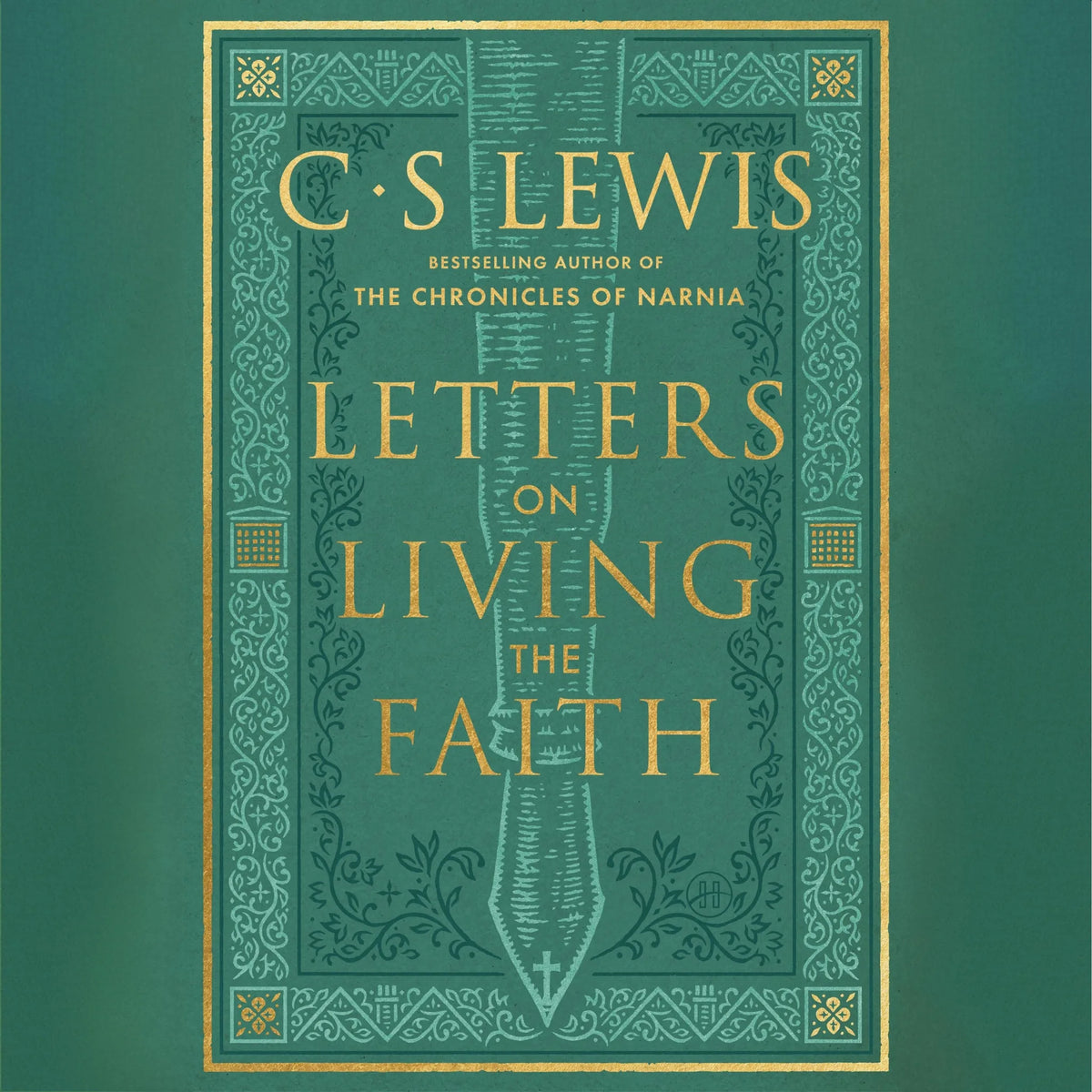 Letters on Living the Faith