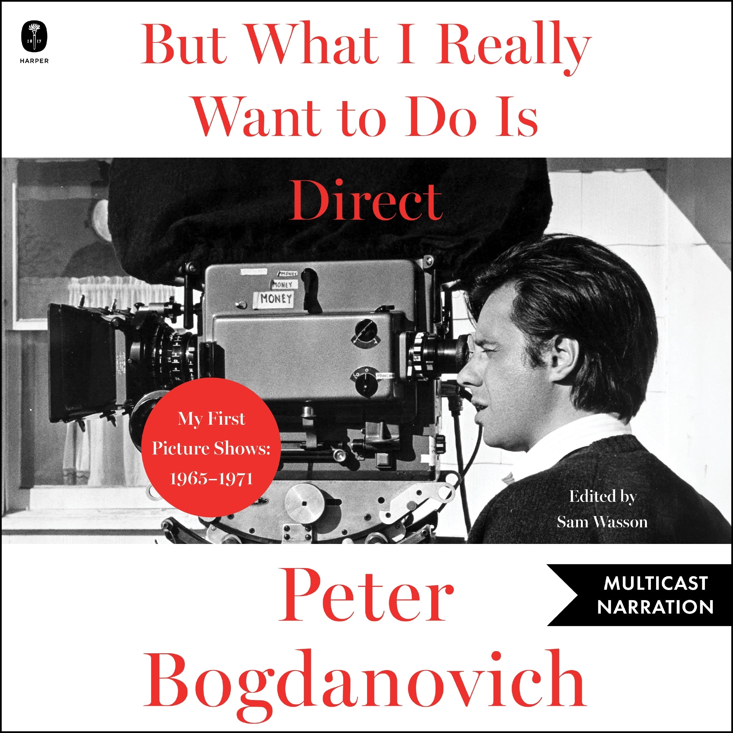 But What I Really Want to Do Is Direct