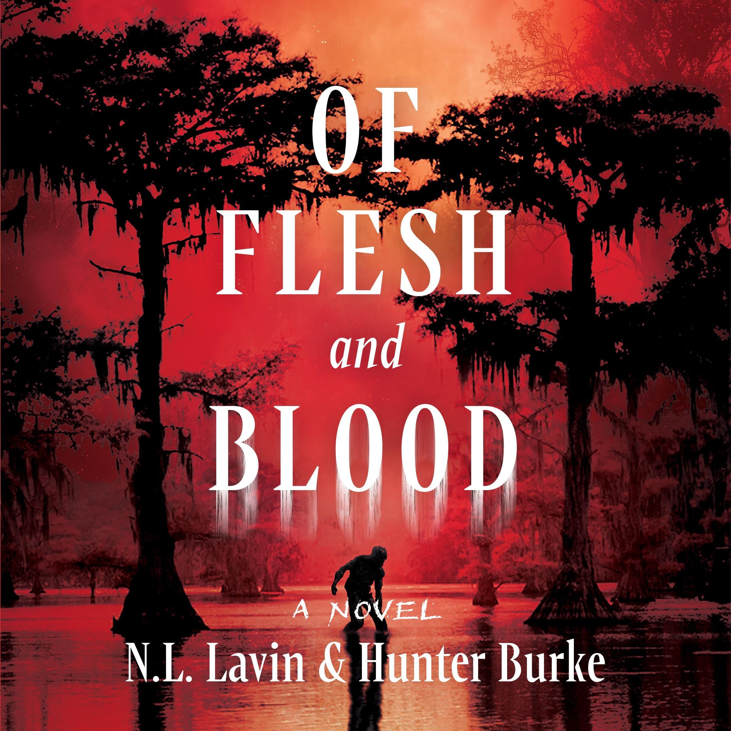 Of Flesh and Blood