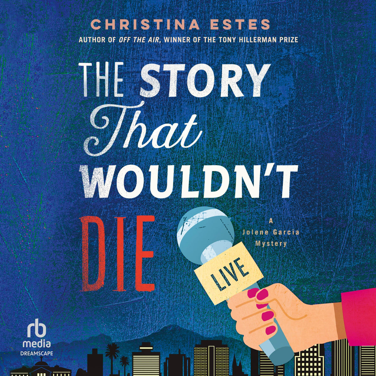The Story That Wouldn't Die