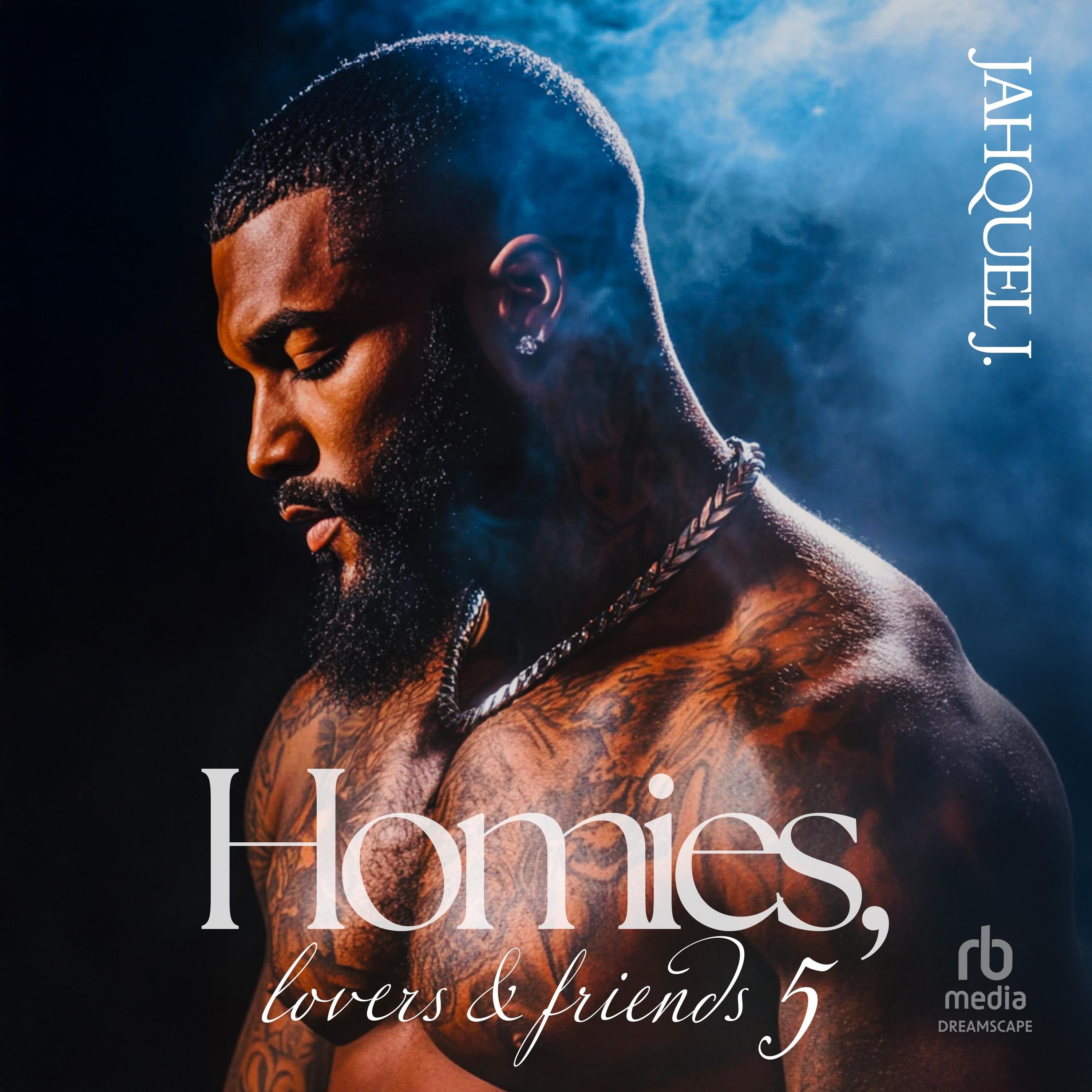 Homies, Lovers And Friends 5