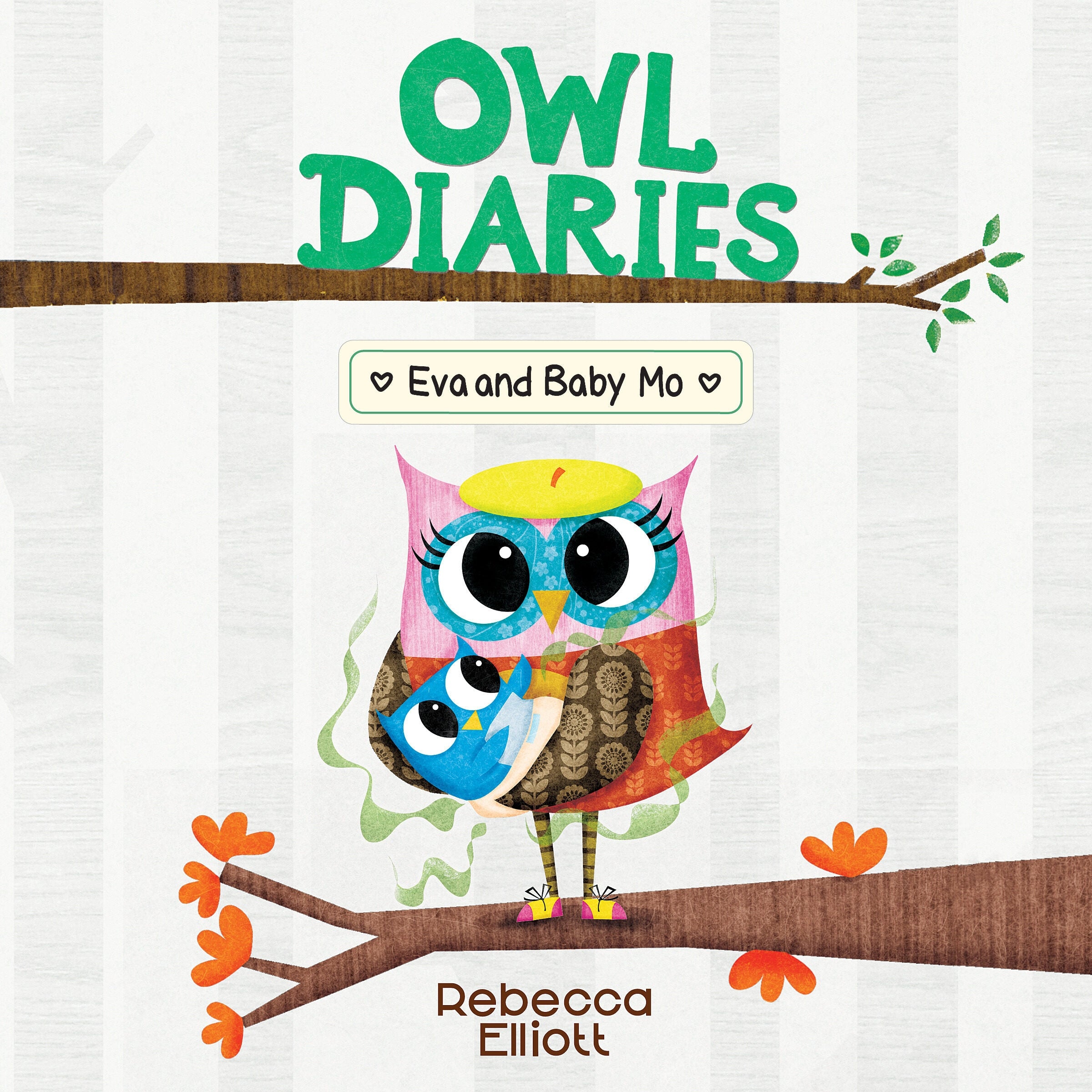 Eva and Baby Mo: A Branches Book (Owl Diaries #10)