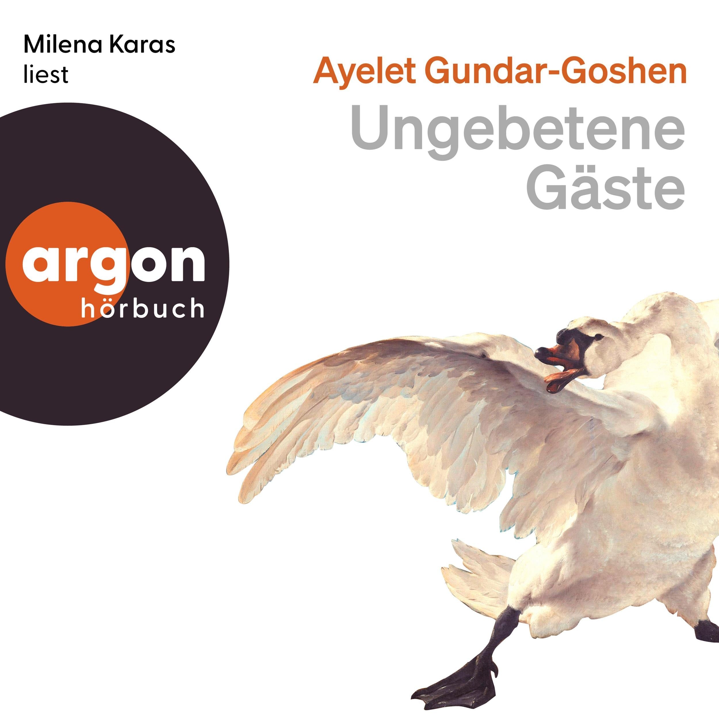 Ungebetene Gäste (Ungekürzte Lesung)