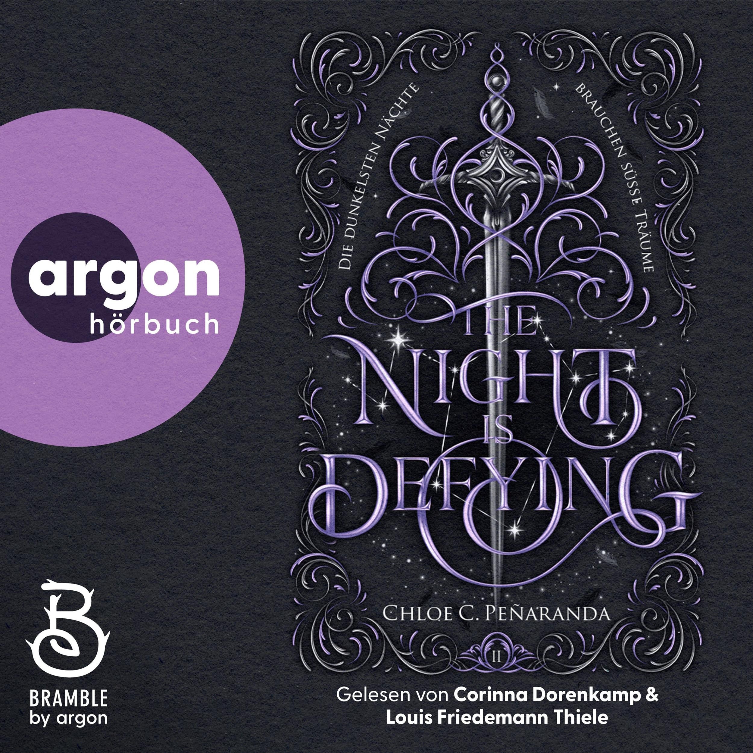 The Night is Defying - Die Nytefall-Trilogie - Die dunkelsten Nächte brauchen süße Träume, Band 2 (Ungekürzte Lesung)