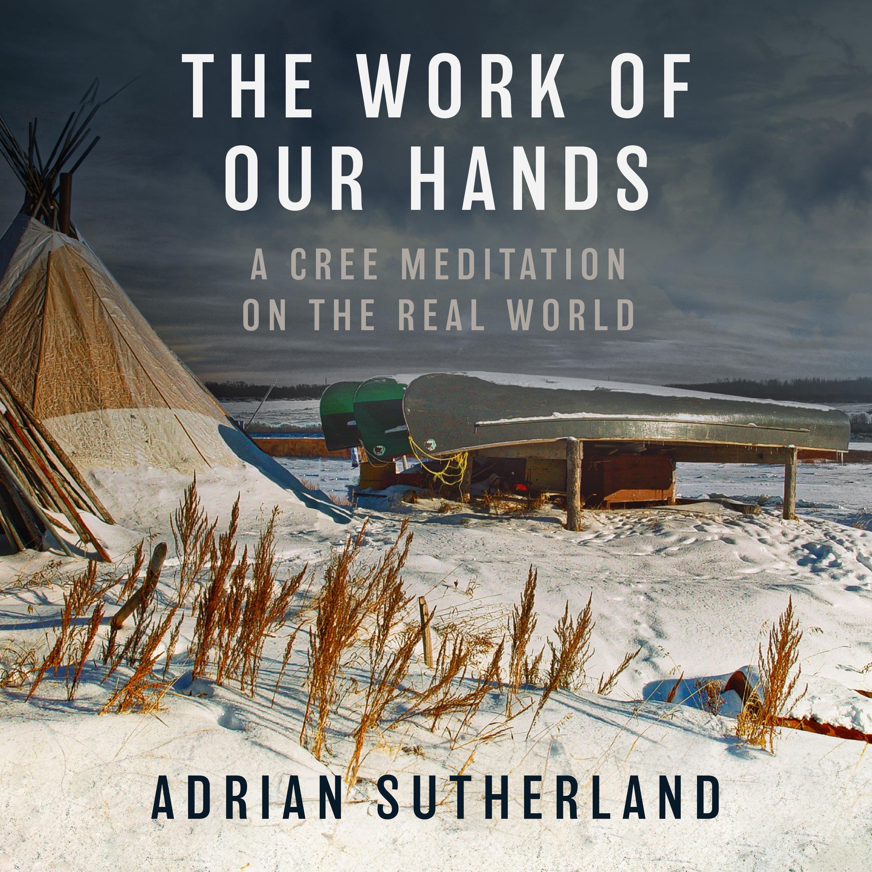 The Work of Our Hands