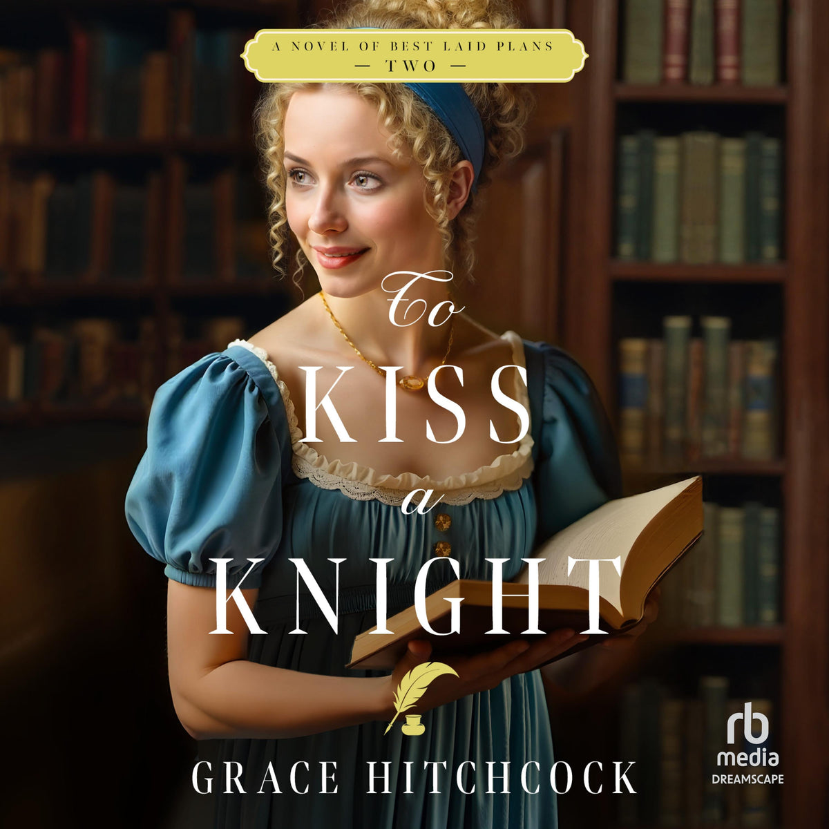 To Kiss a Knight