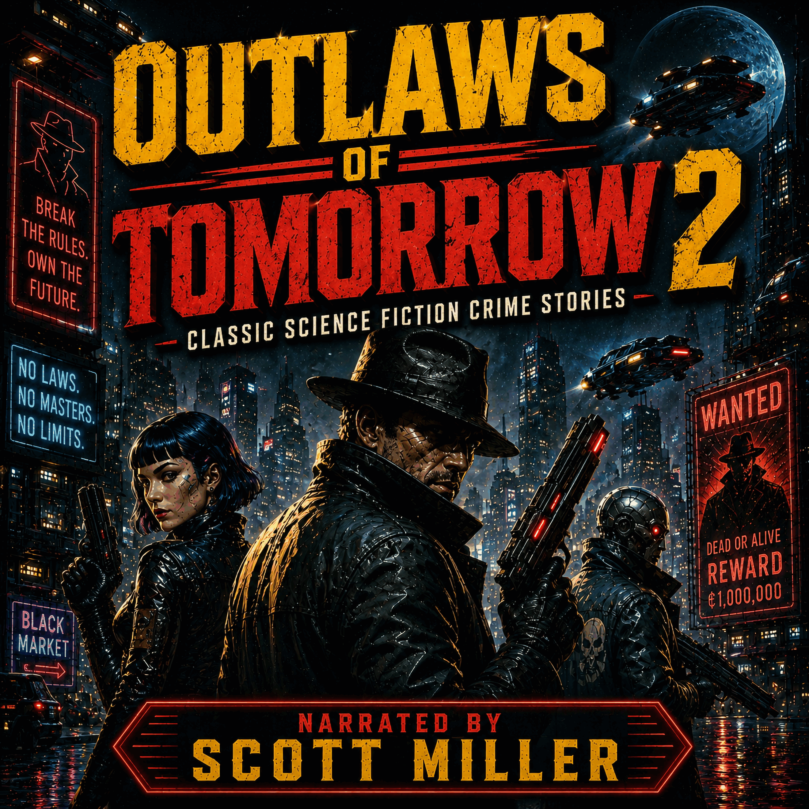 Outlaws of Tomorrow 2: Classic Science Fiction Crime Stories