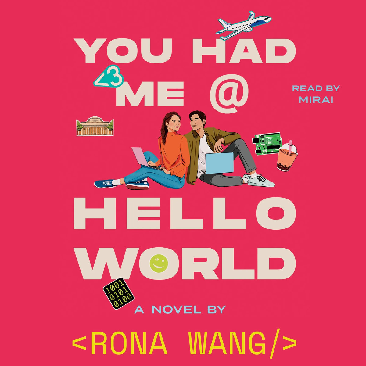You Had Me at Hello World