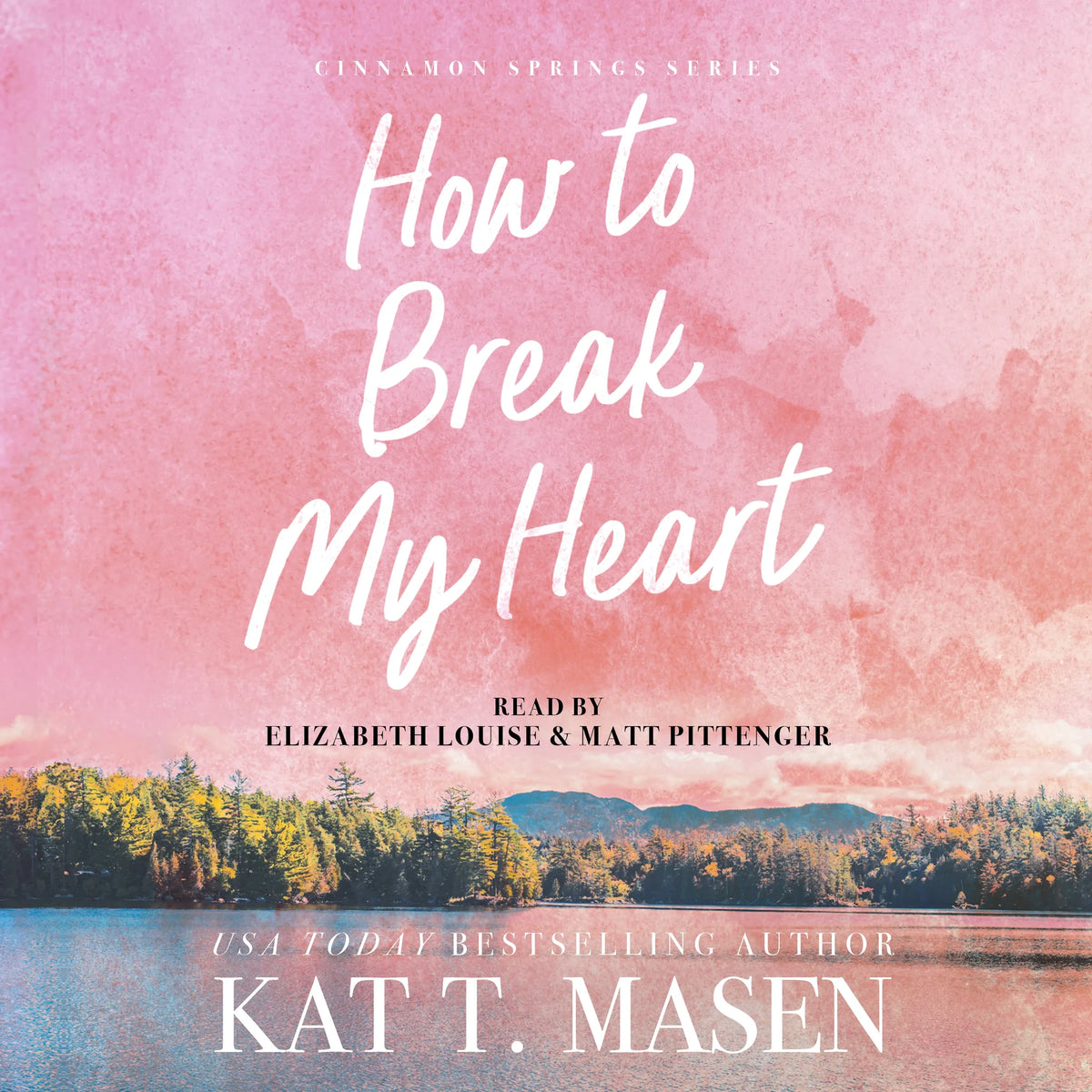 How to Break My Heart