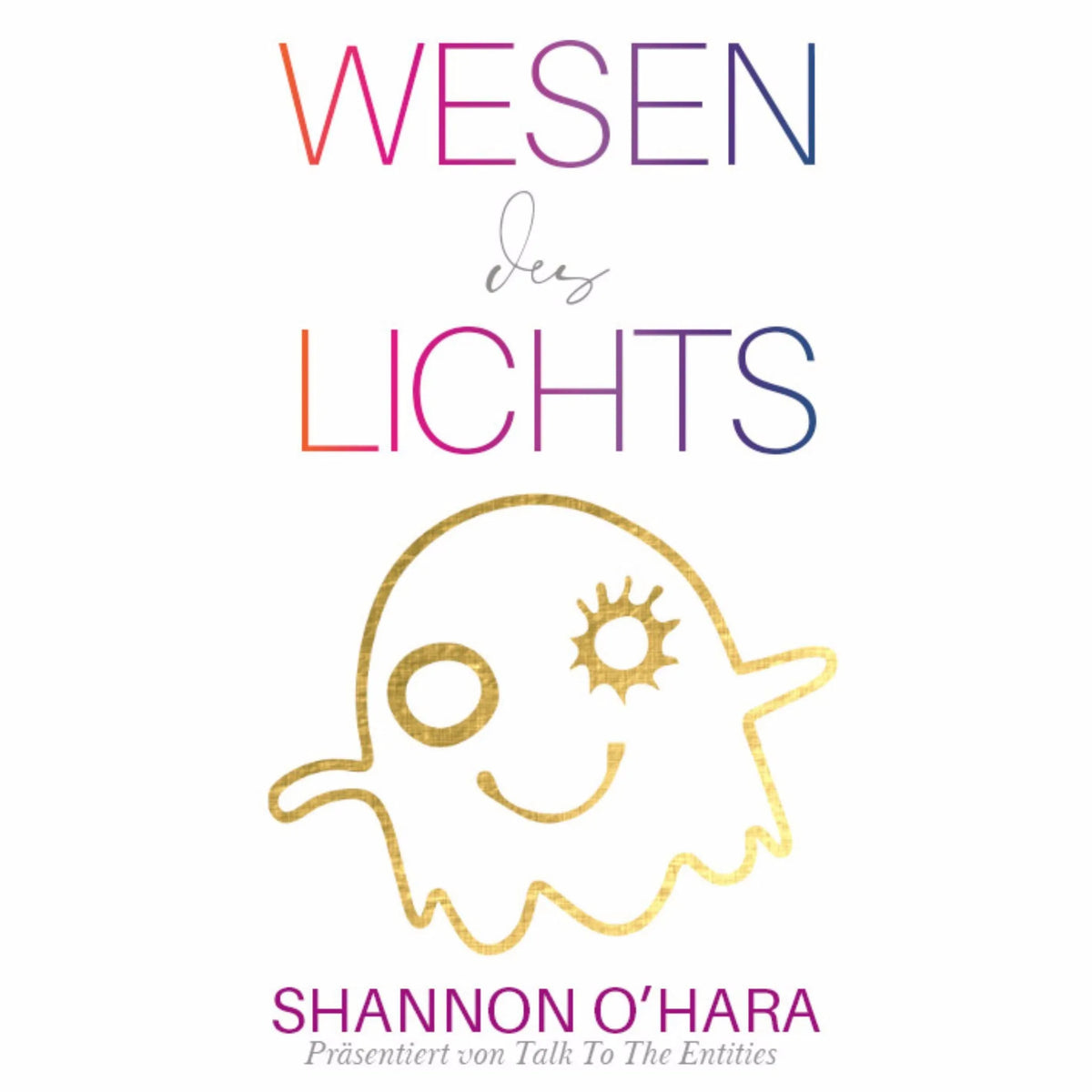 Wesen des Lichts