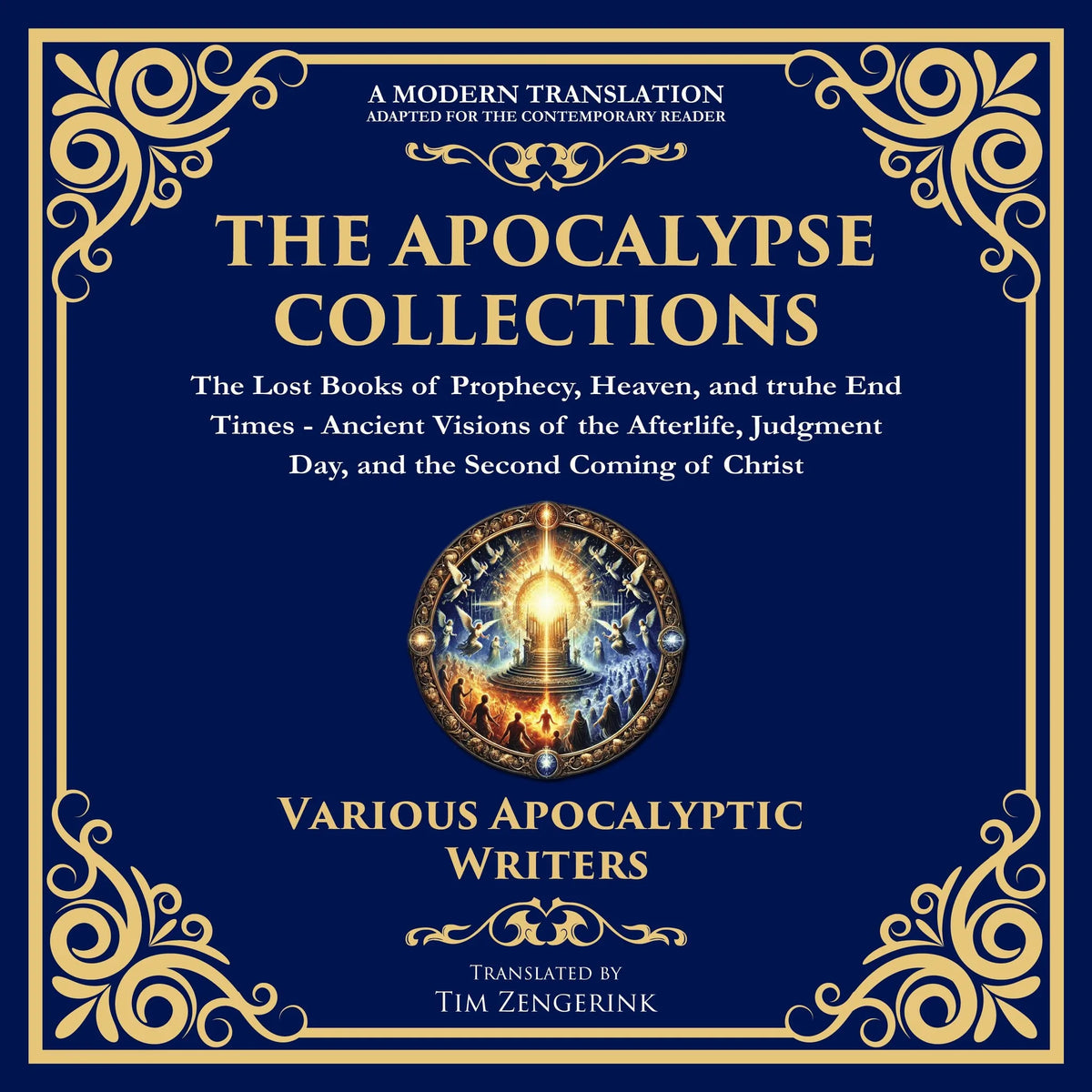 The Apocalypse Collection – The Lost Books of Prophecy, Heaven, and the End Times