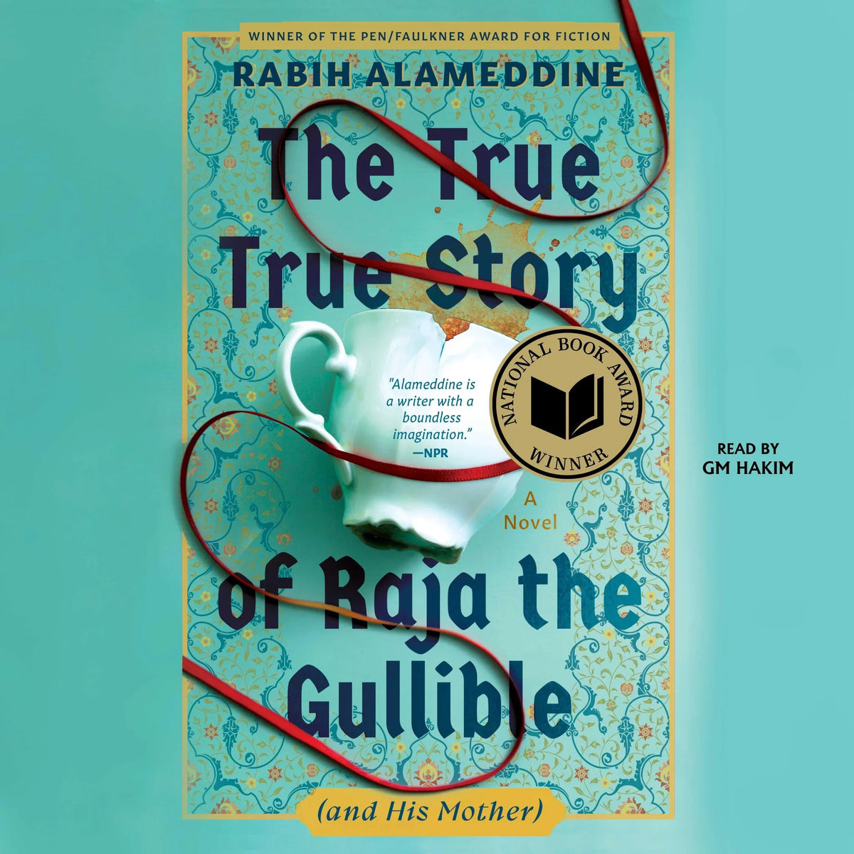 The True True Story of Raja the Gullible (and His Mother)