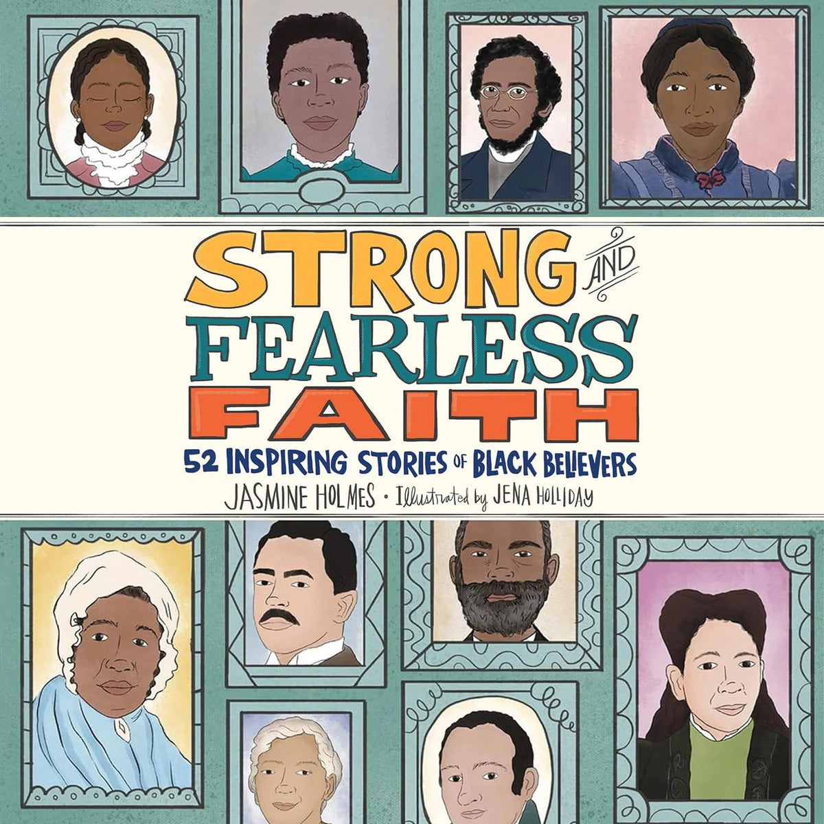 Strong and Fearless Faith