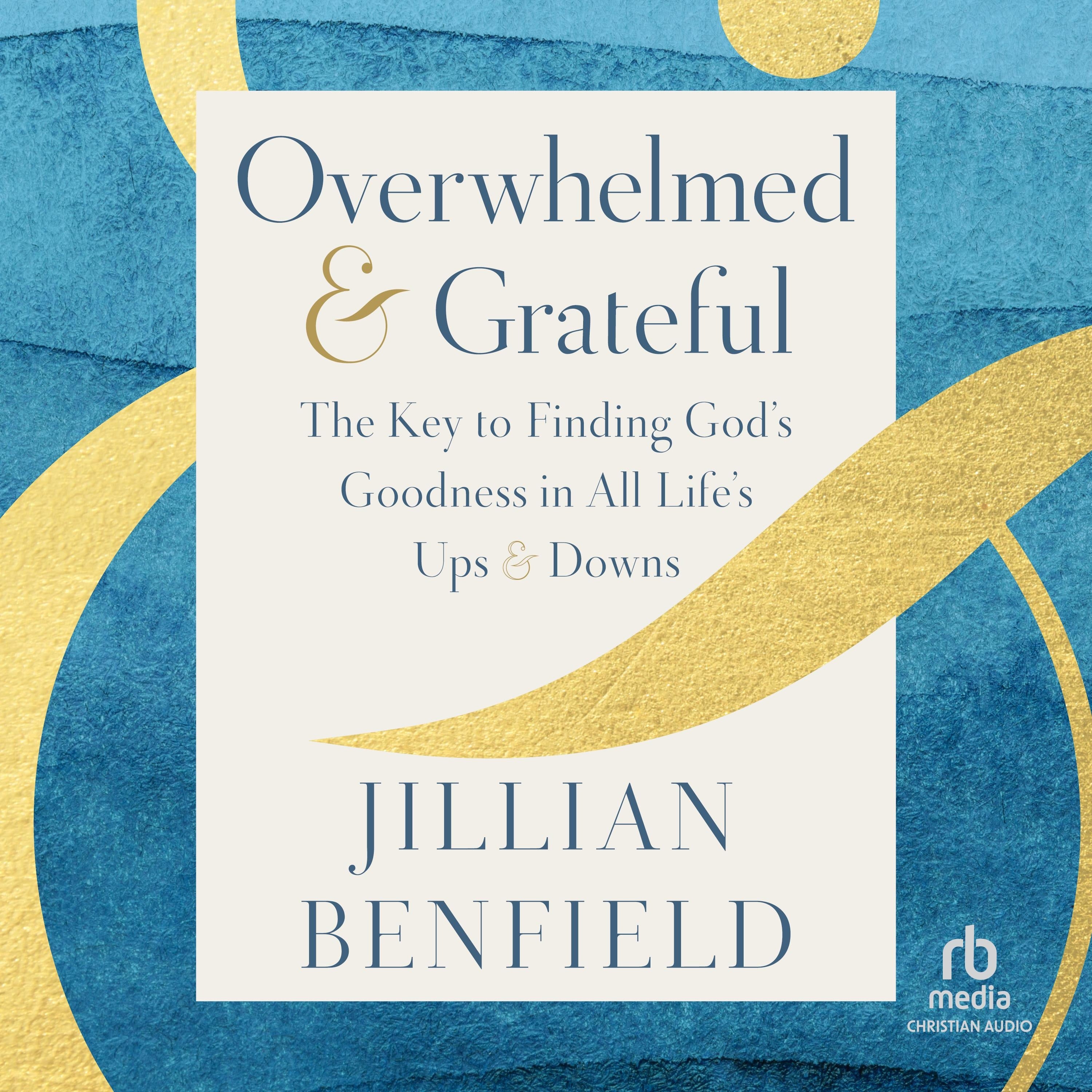 Overwhelmed & Grateful