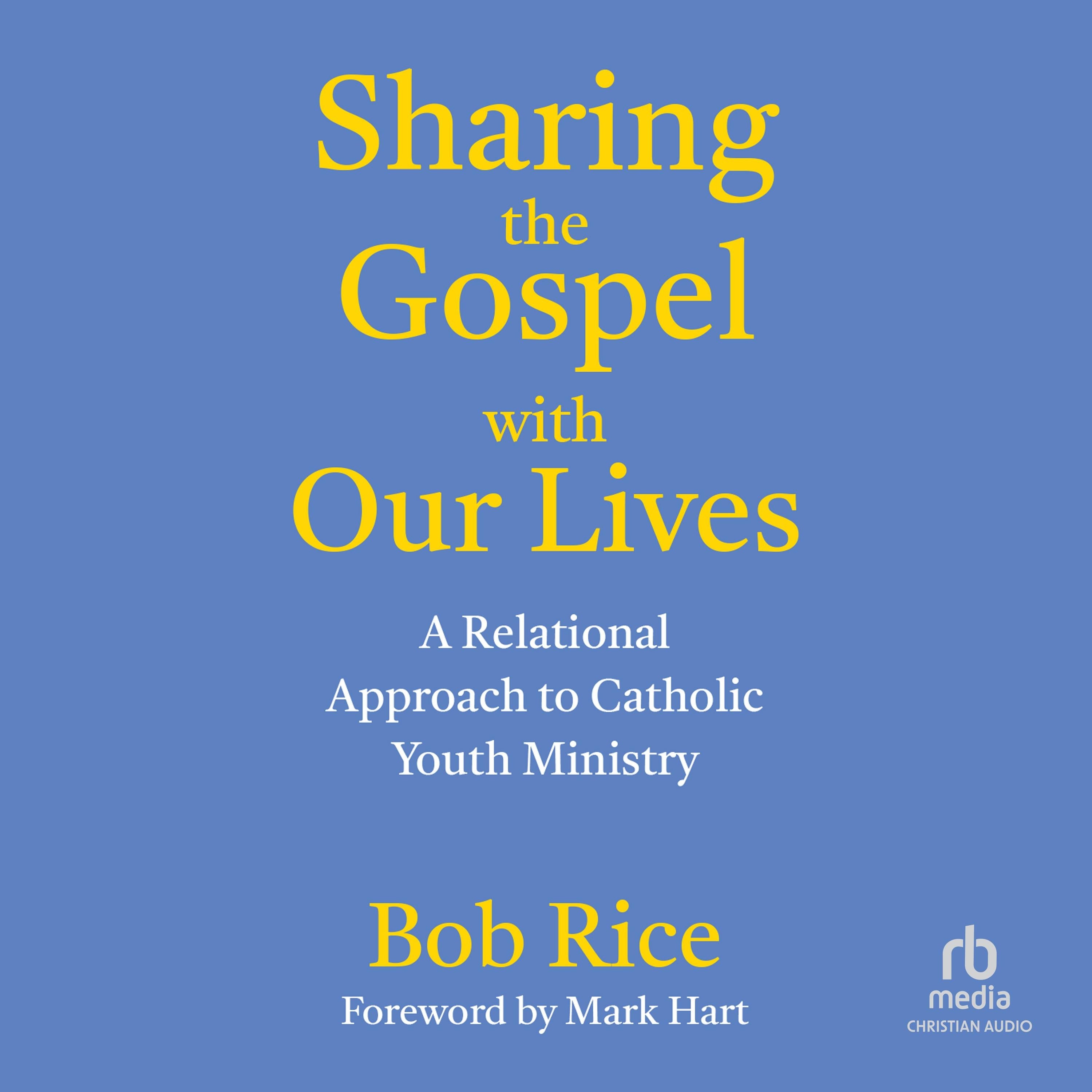 Sharing the Gospel with Our Lives