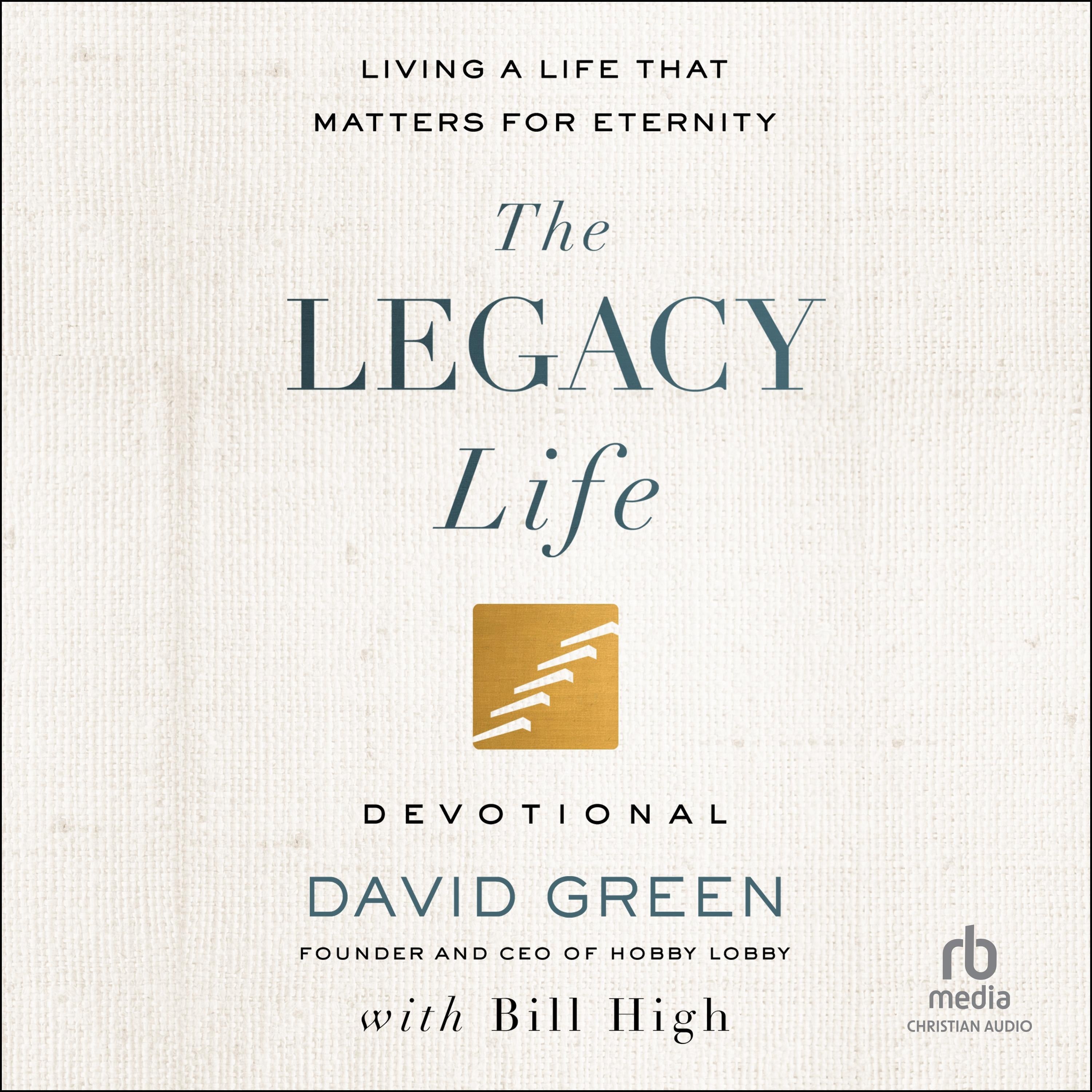 The Legacy Life Devotional