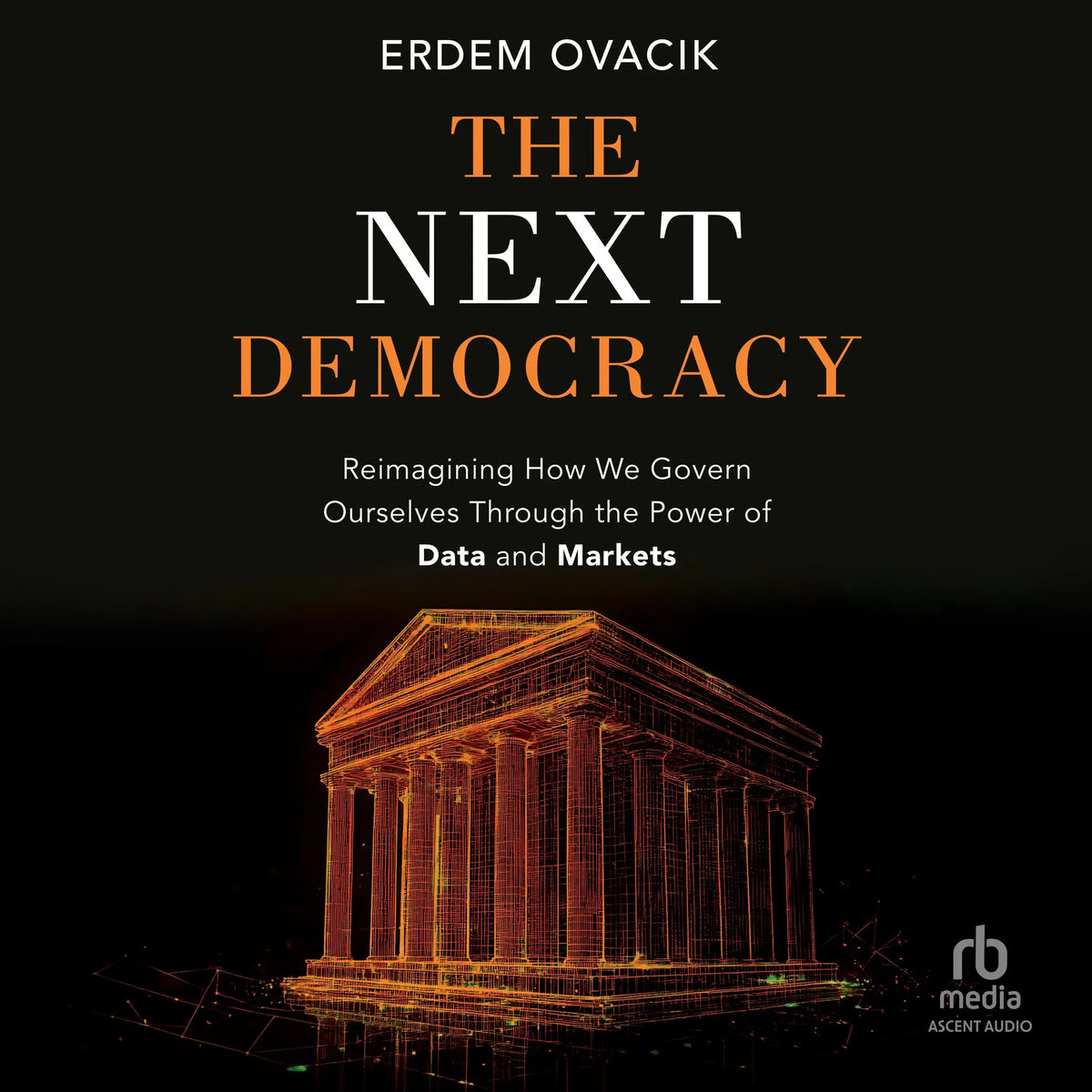 The Next Democracy