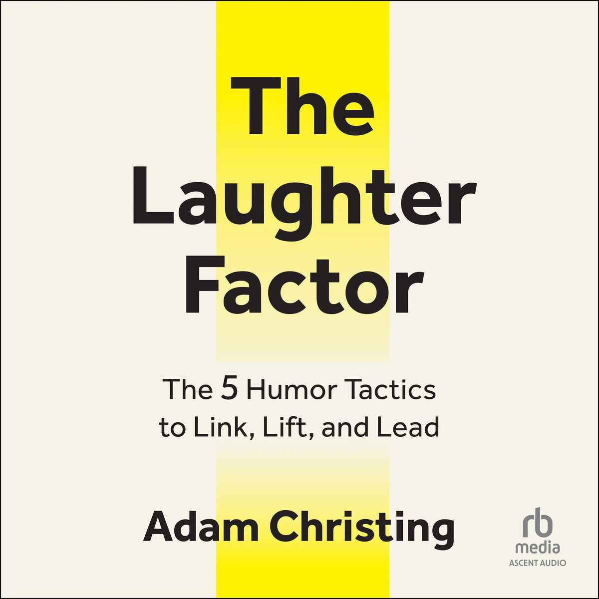 The Laughter Factor