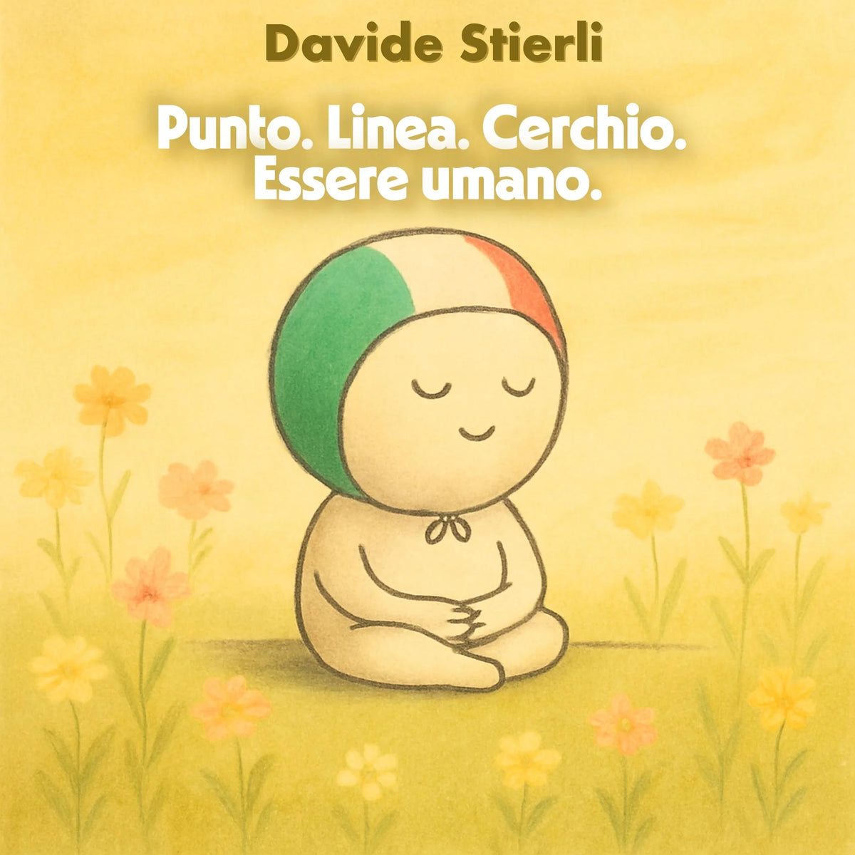 Punto. Linea. Cerchio. Essere umano.