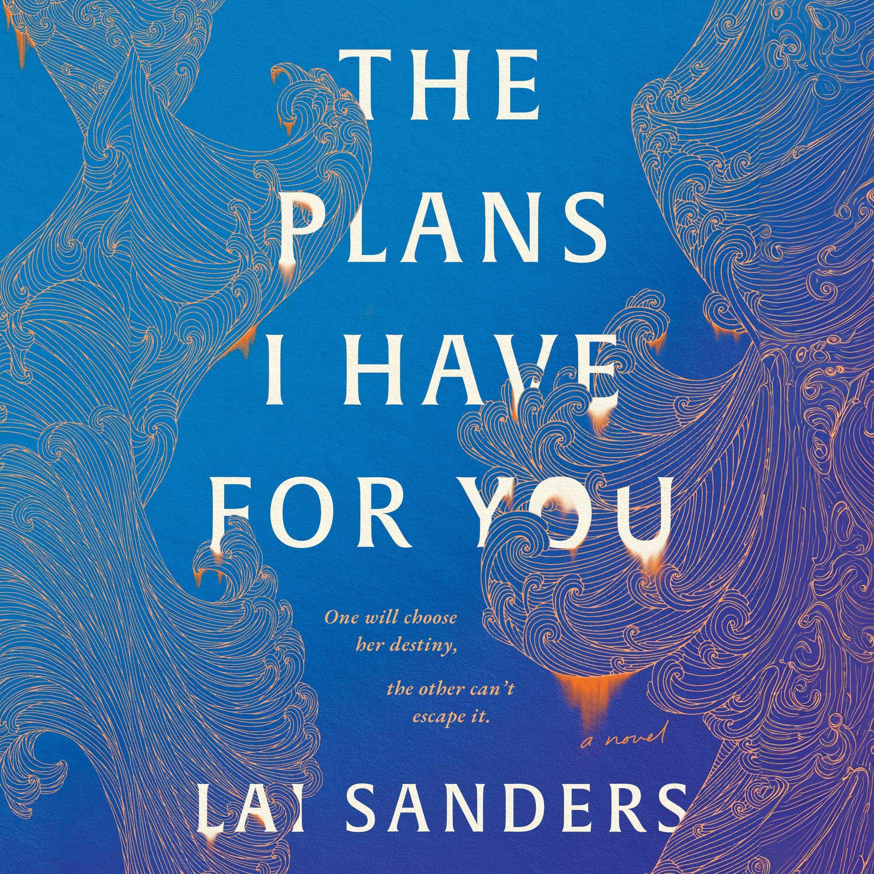 The Plans I Have for You