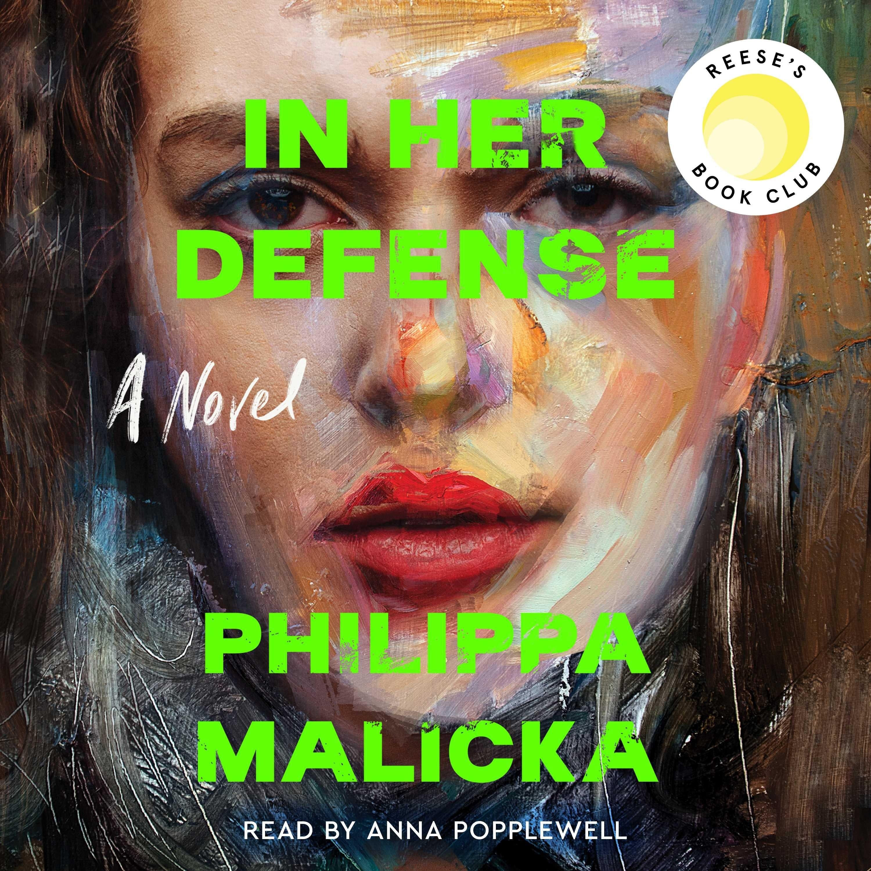 In Her Defense (A Reese Witherspoon Book Club Pick)