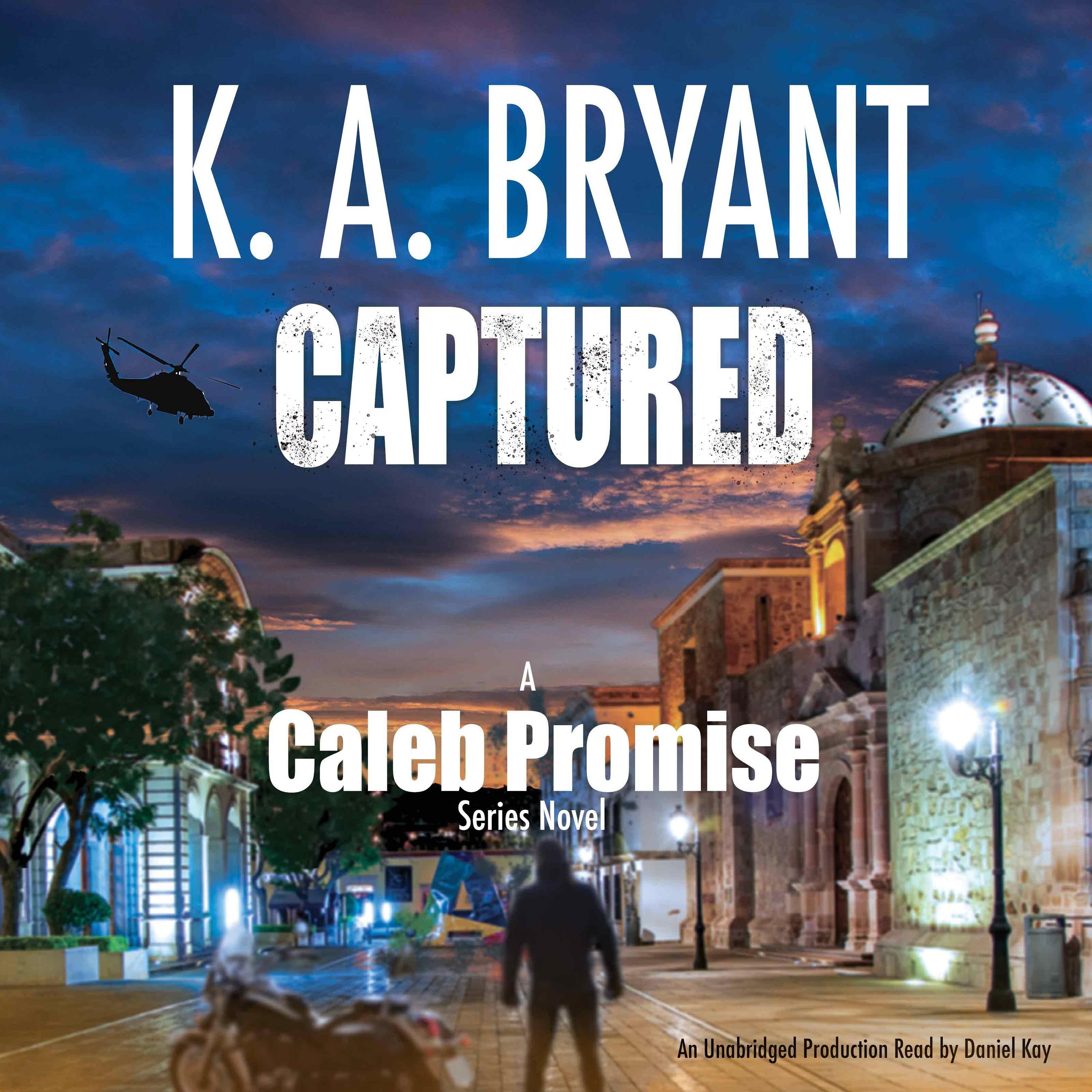 CAPTURED