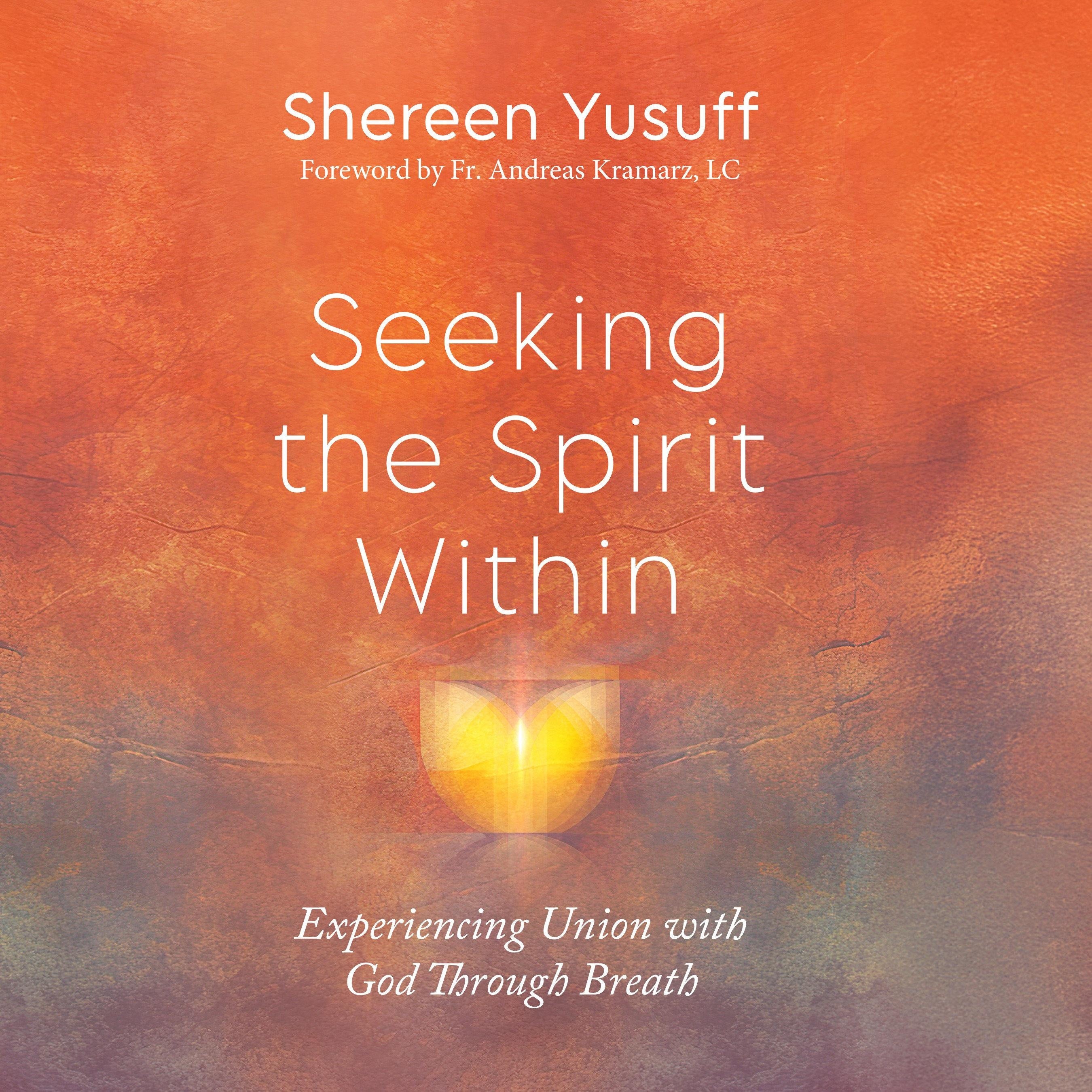 Seeking the Spirit Within