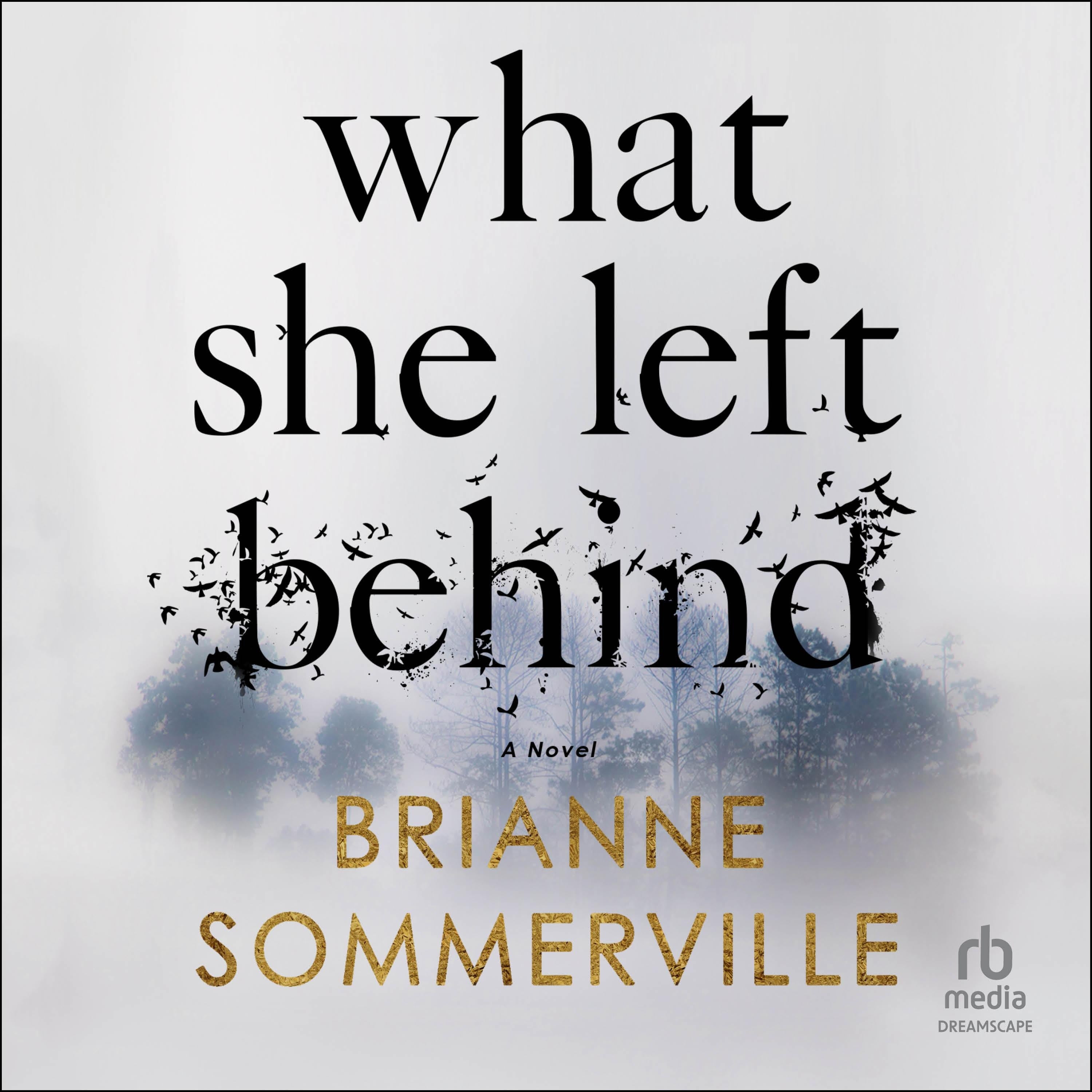 What She Left Behind