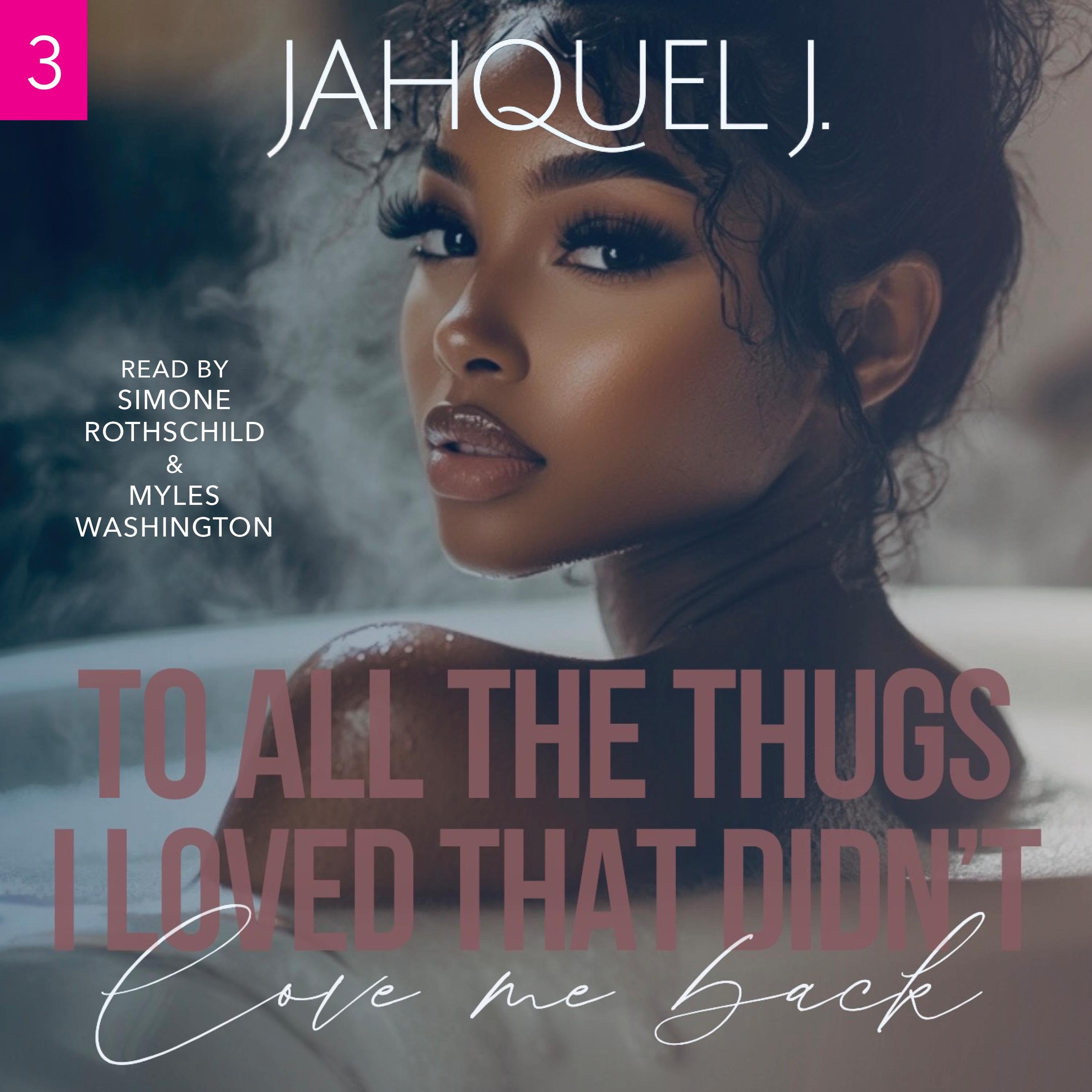 To All The Thugs I Loved That Didn't Love Me Back 3